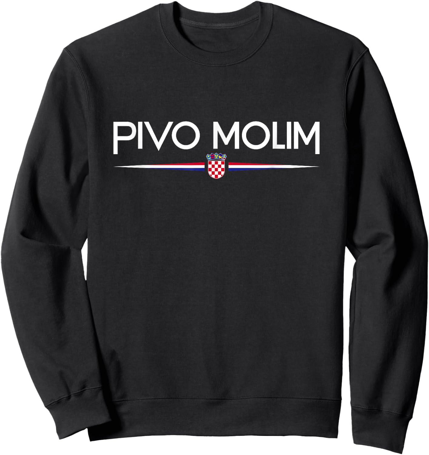 Pivo Molim - Croatia Sweatshirt - Sweatshirt | Black