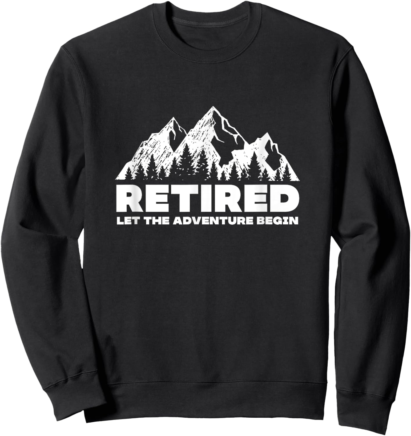 Retired Let The Adventure Begin Mountain Sweatshirt - Sweatshirt | Black
