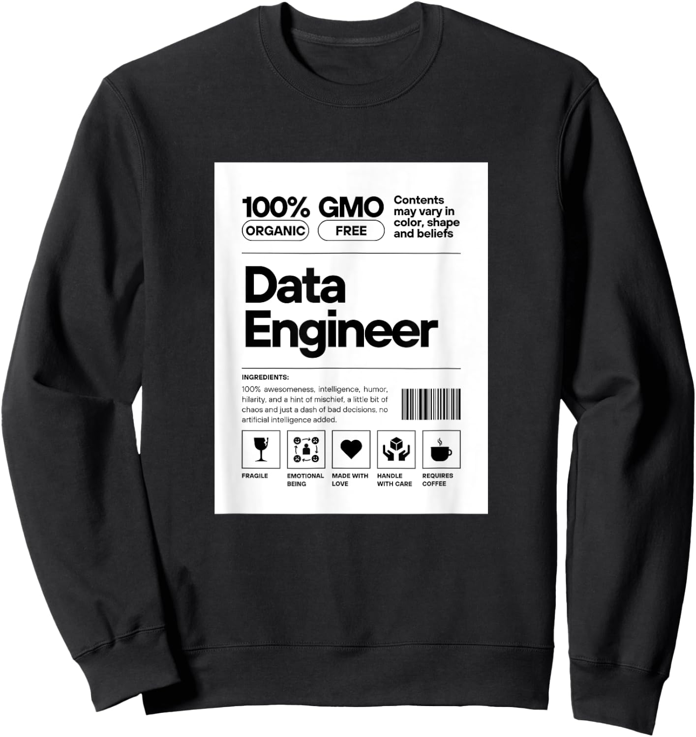 Data Engineer Ingredients Label Type Design. Sweatshirt - Sweatshirt | Black