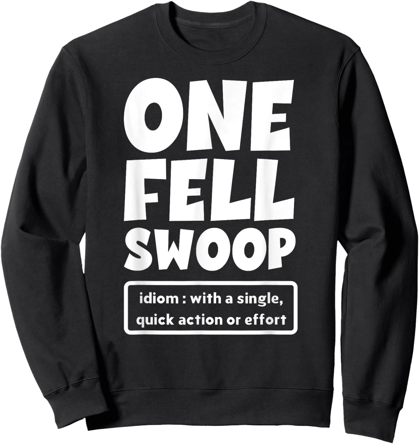 One Fell Swoop Definition Sweatshirt - Sweatshirt | Black