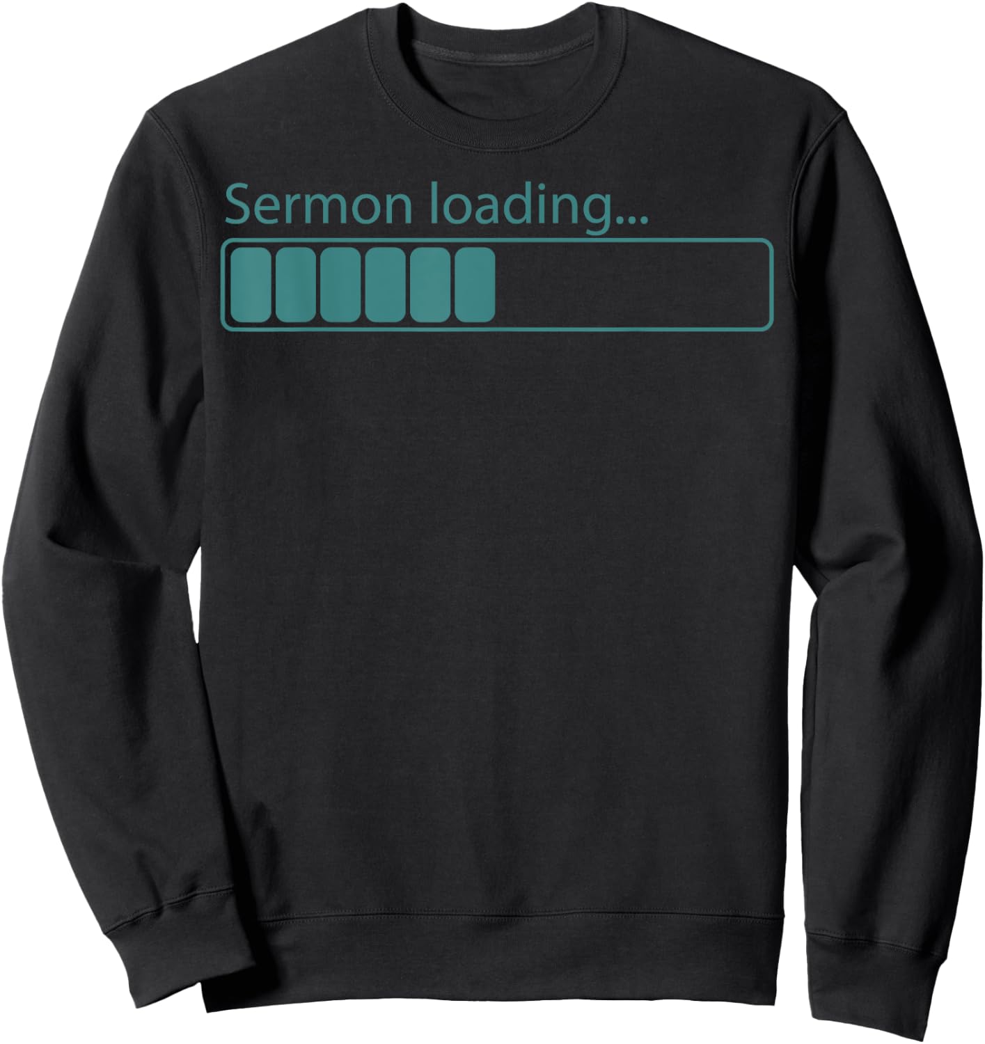 Funny Pastor Appreciation Gift | Cute Preaching Men Women Sweatshirt - Sweatshirt | Black