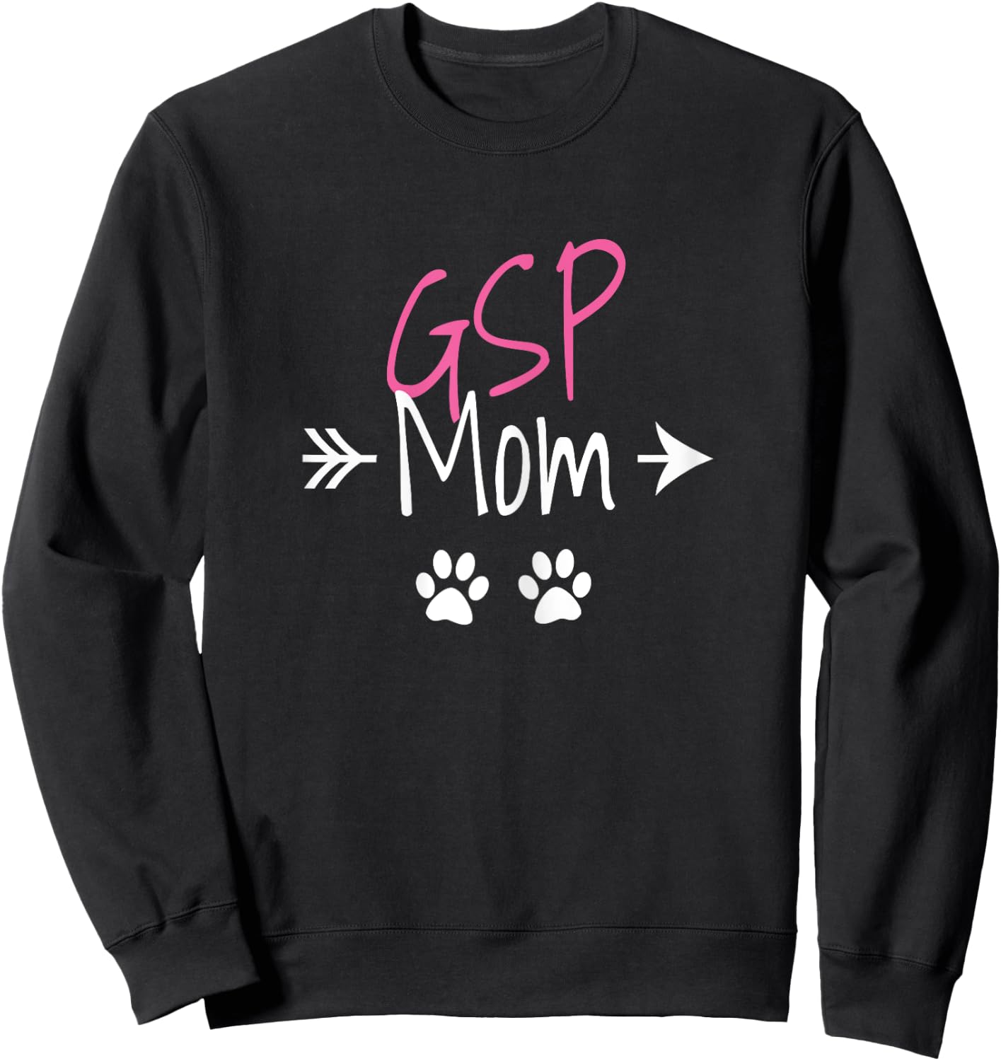 GSP Mom Funny German Shorthaired Pointer Dog Mom Sweatshirt - Sweatshirt | Black