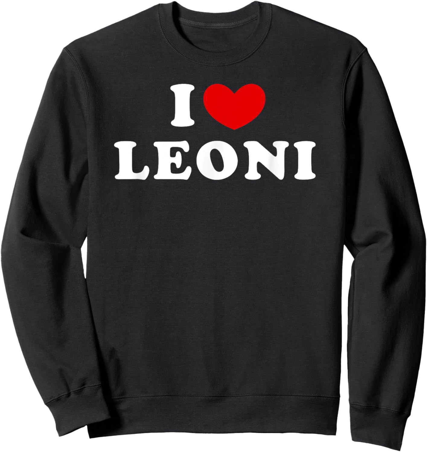I Love Leoni, I Heart Leoni Sweatshirt - Sweatshirt | Black