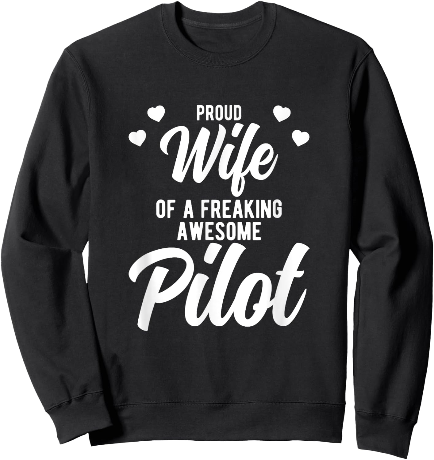 Airplane Husband Phrase Pilot Wife Sweatshirt - Sweatshirt | Black