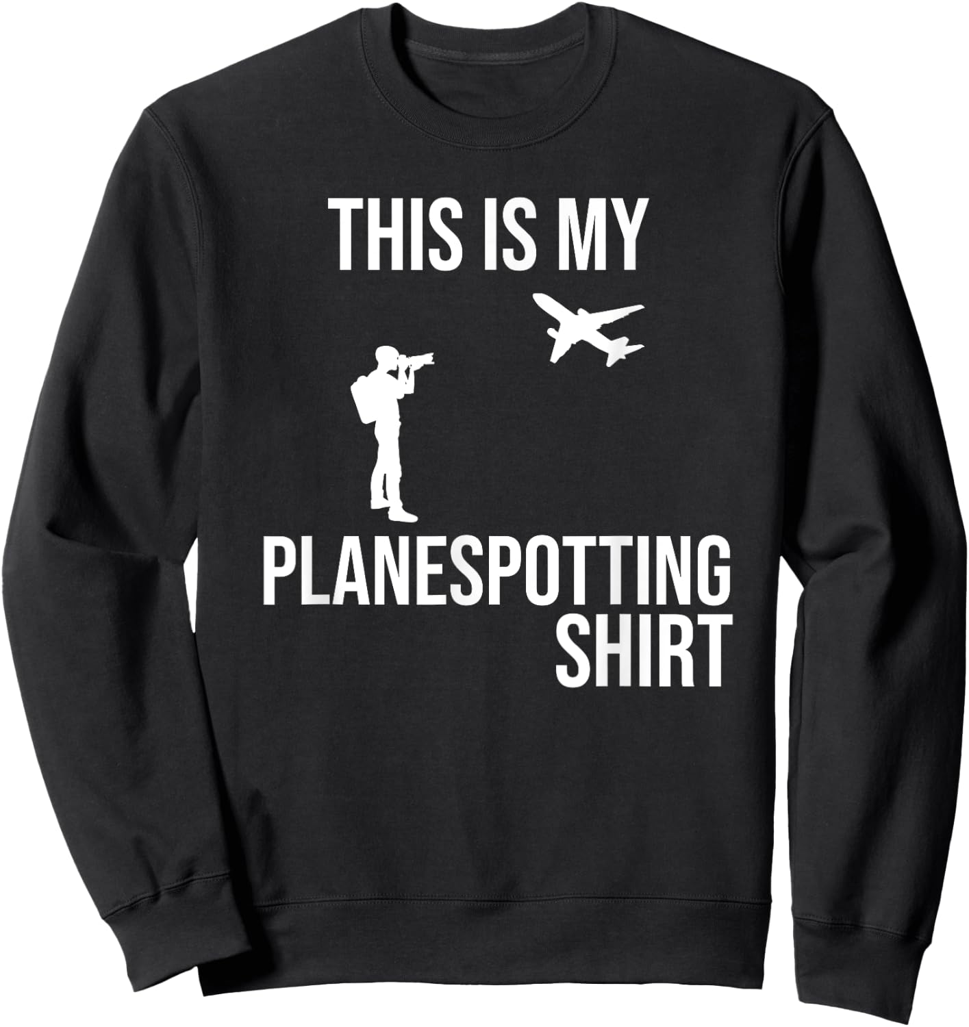 My Planespotting Shirt Planespotter Aviation Photographer Sweatshirt - Sweatshirt | Black