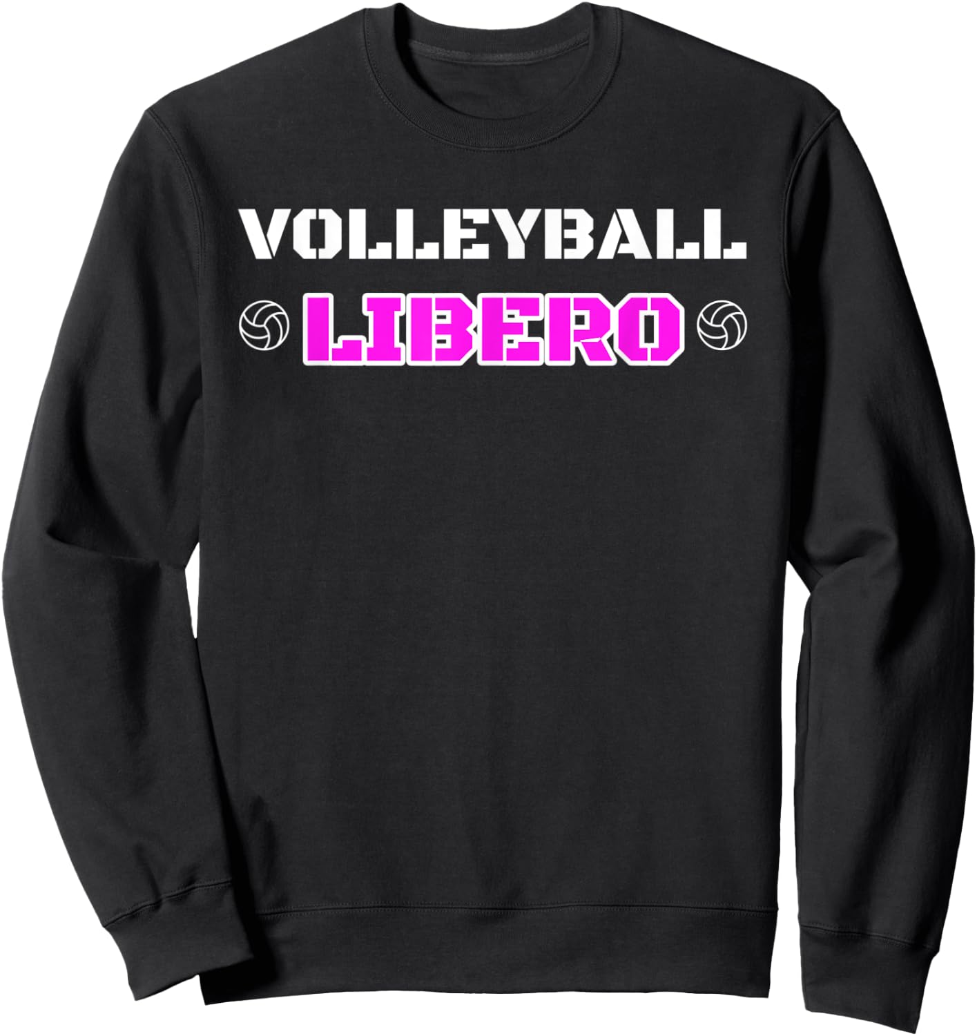 Volleyball Player Libero Position Sweatshirt - Sweatshirt | Black