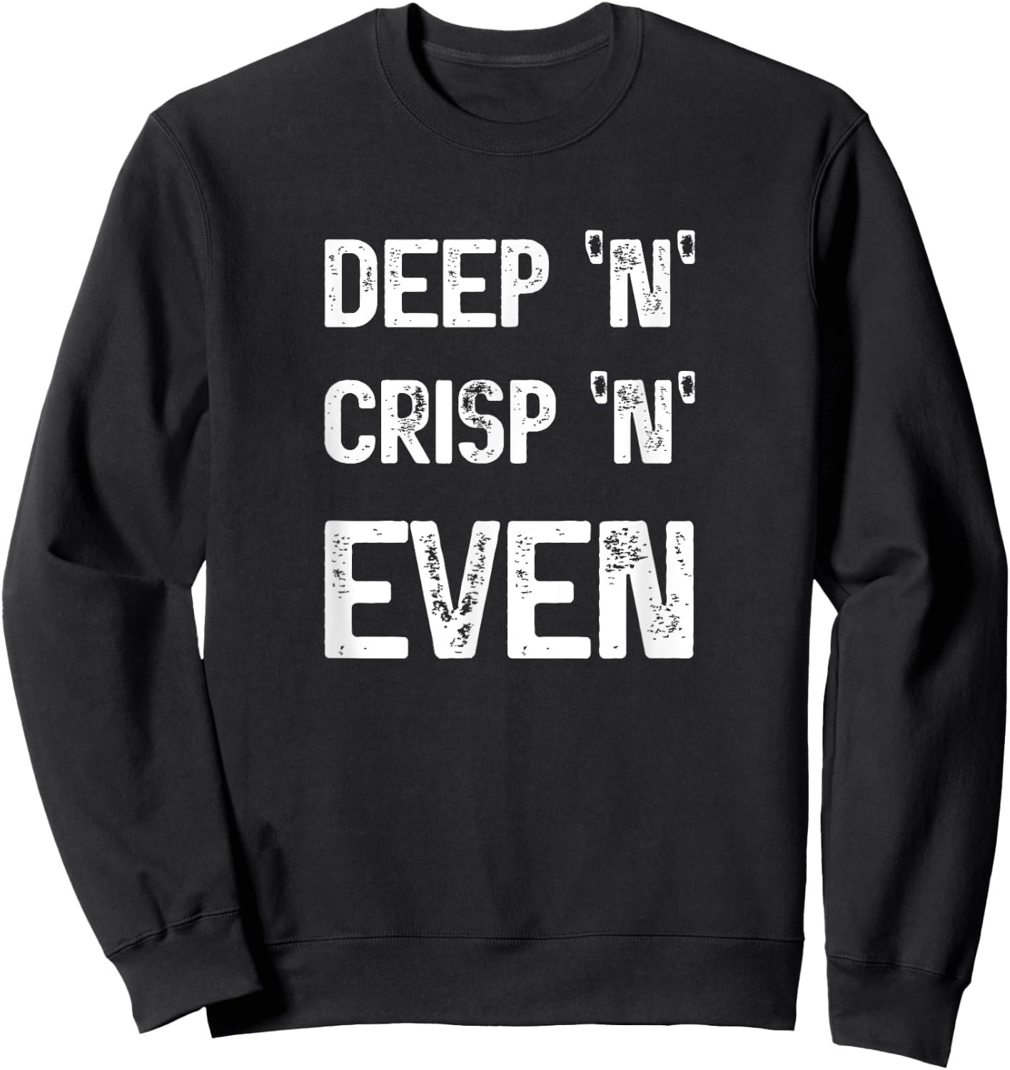 Good King Wenceslas s 'Deep n Crisp n Even' Christmas Carol Sweatshirt - Sweatshirt | Black
