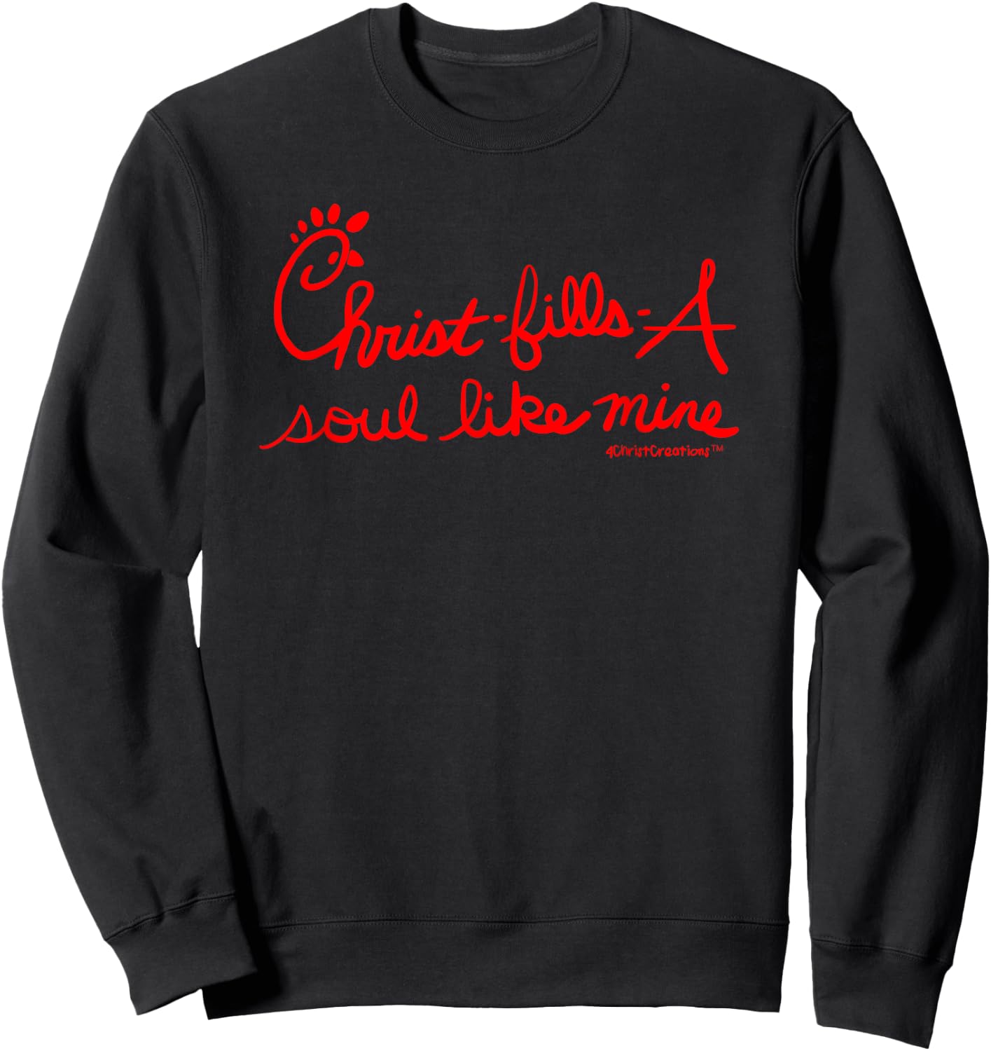 Christ-Fills-A Soul Like Mine Christian Faith & Inspiration Sweatshirt - Sweatshirt | Black