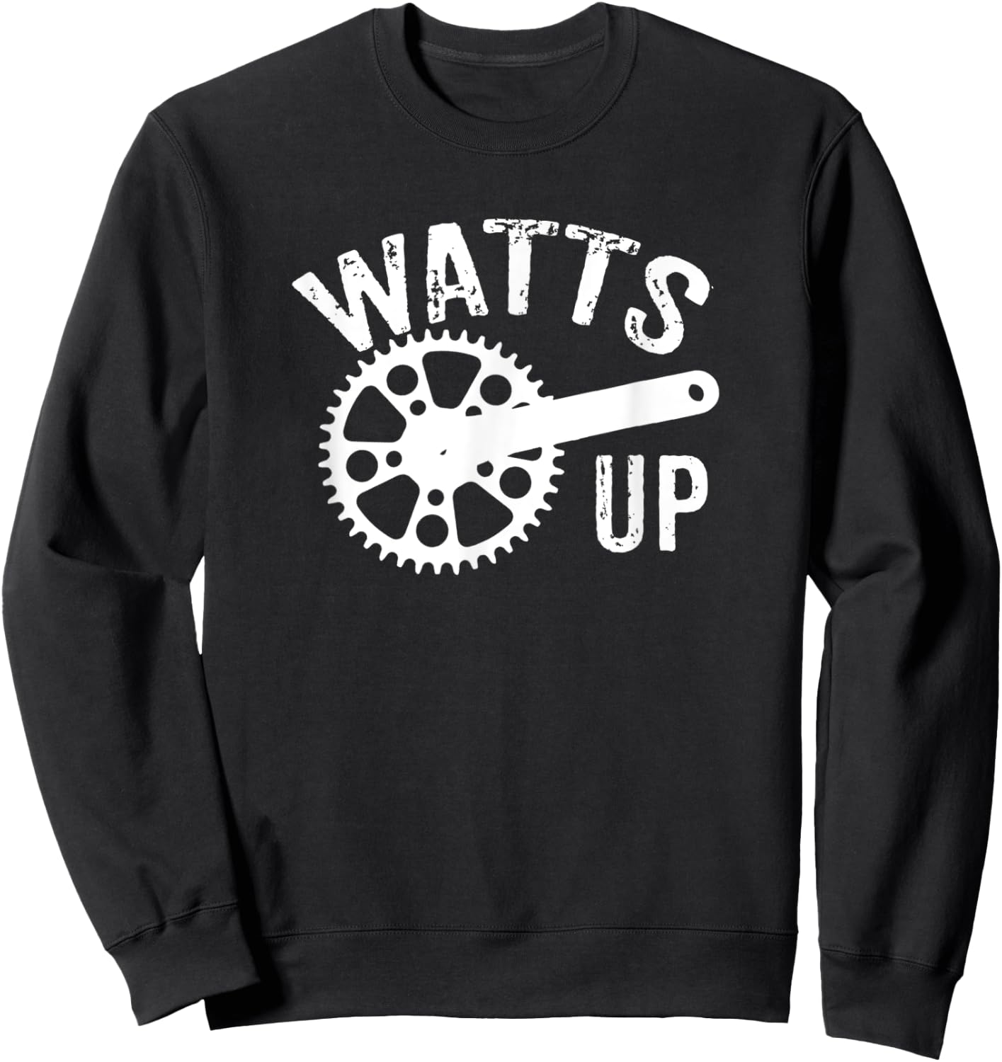 Watts Up Funny Cycling Shirt Sweatshirt - Sweatshirt | Black