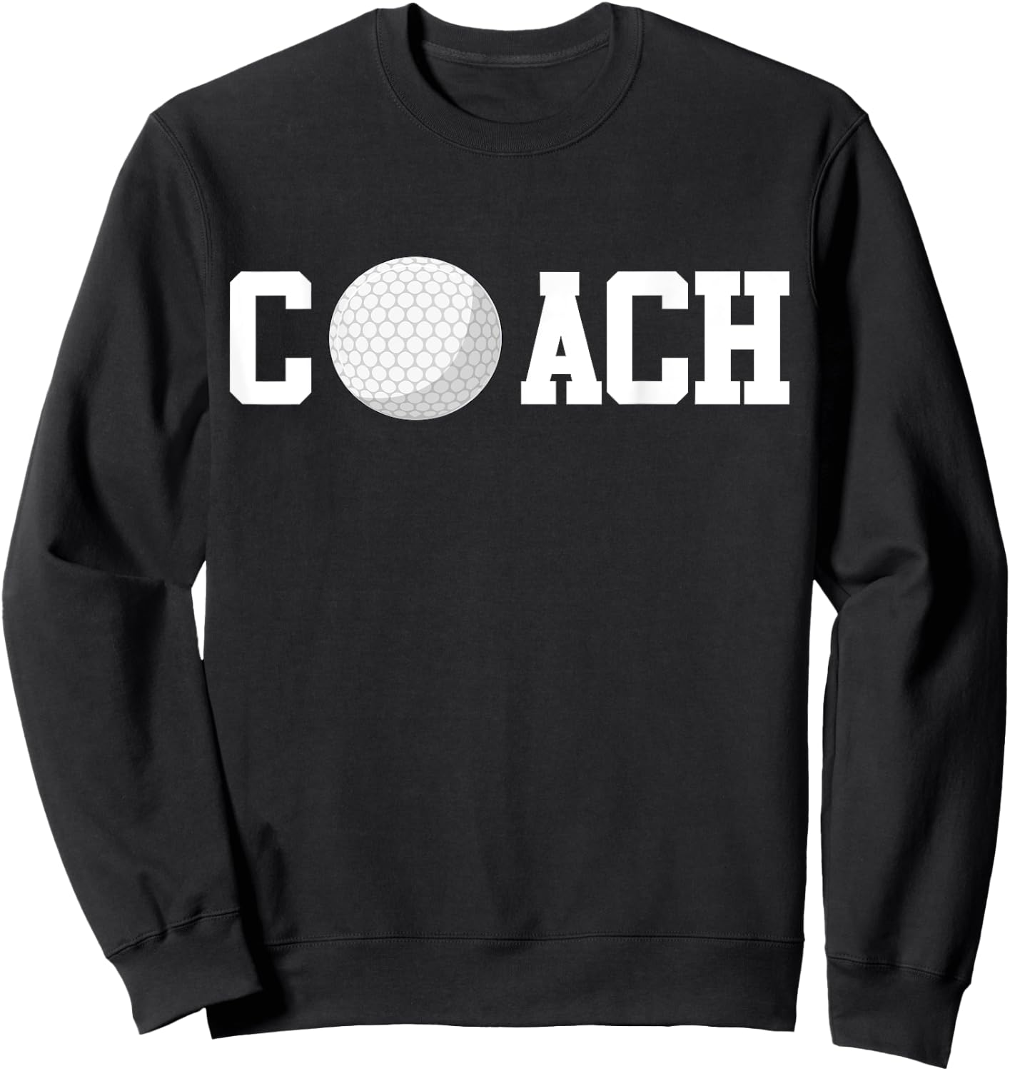 Golf Instructor Coach Golfer Golf Ball Gift Golf Course Sweatshirt - Sweatshirt | Black