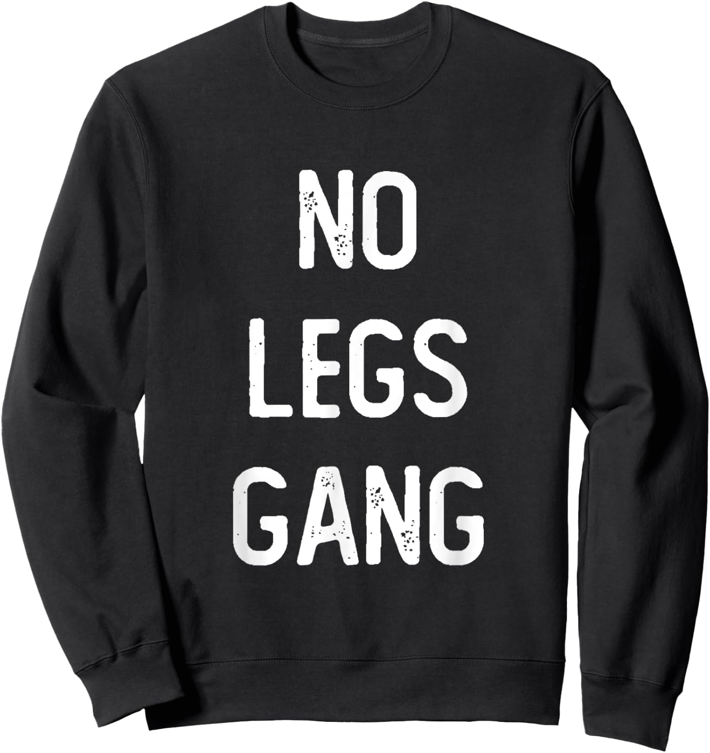 No Legs Gang - Funny Pewds Meme Art Sweatshirt - Sweatshirt | Black