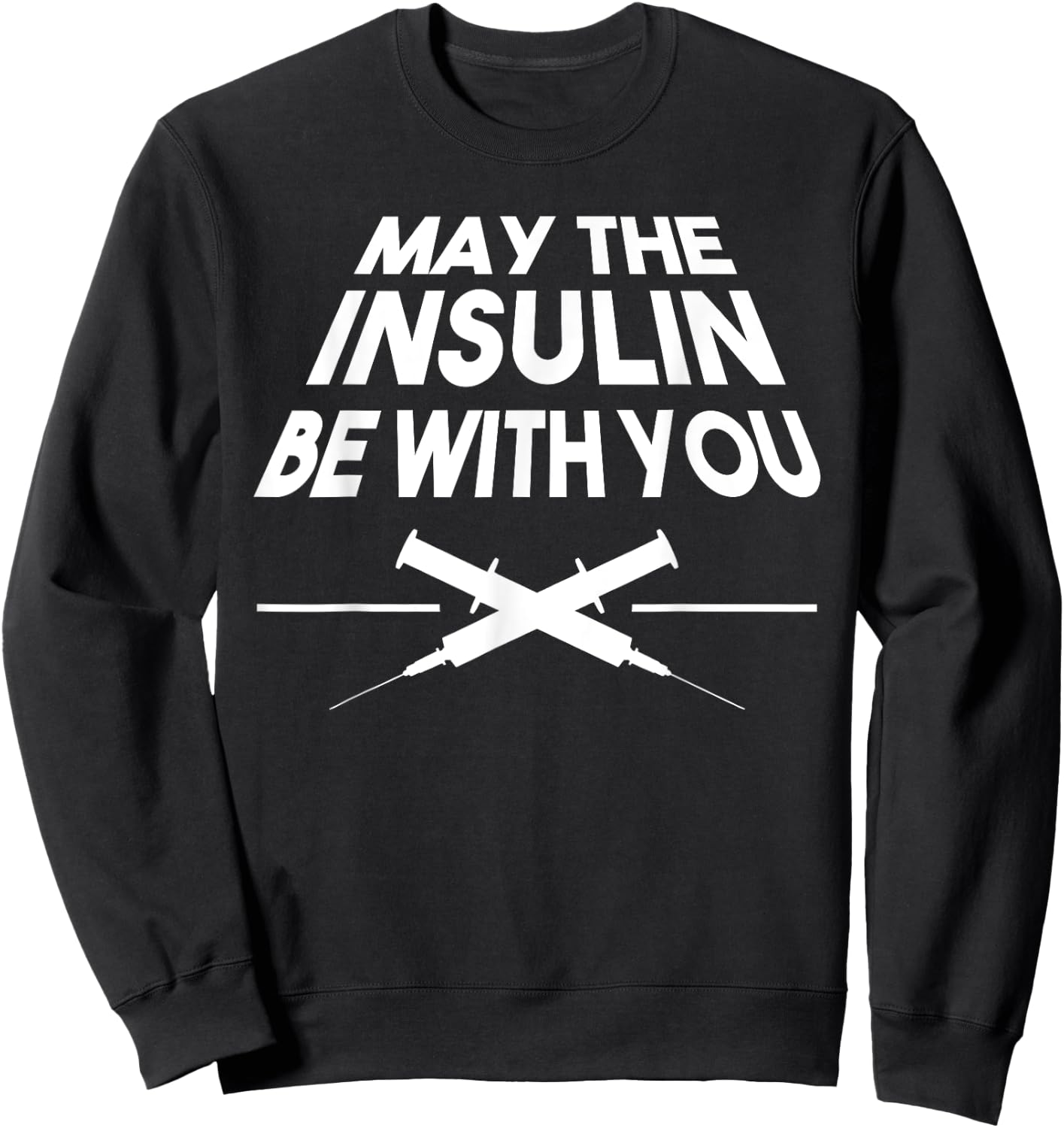 Funny Type 1 Diabetes Gift Diabetic Men Women Kids Children Sweatshirt - Sweatshirt | Black