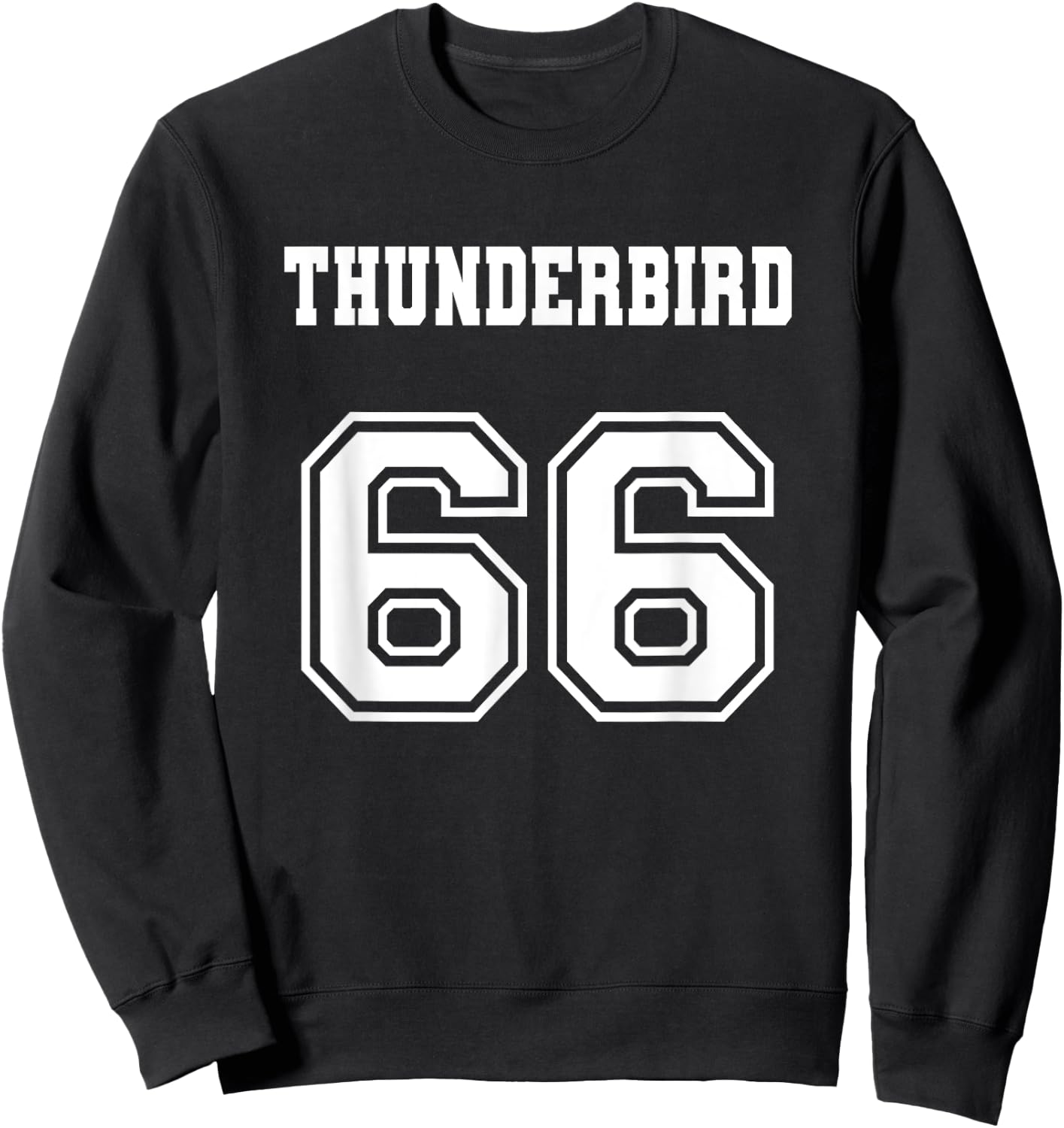 Jersey Style Thunderbird 66 1966 Muscle Classic Car Sweatshirt - Sweatshirt | Black