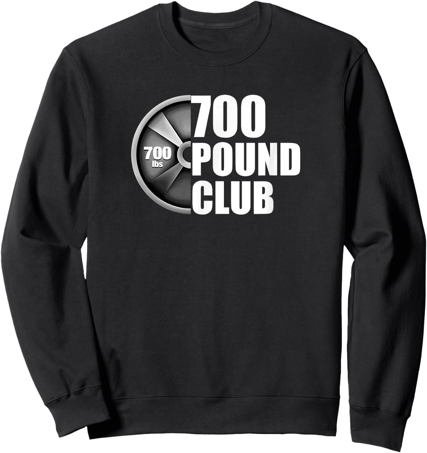 700 Pound Club Powerlifting Sweatshirt - Sweatshirt | Black
