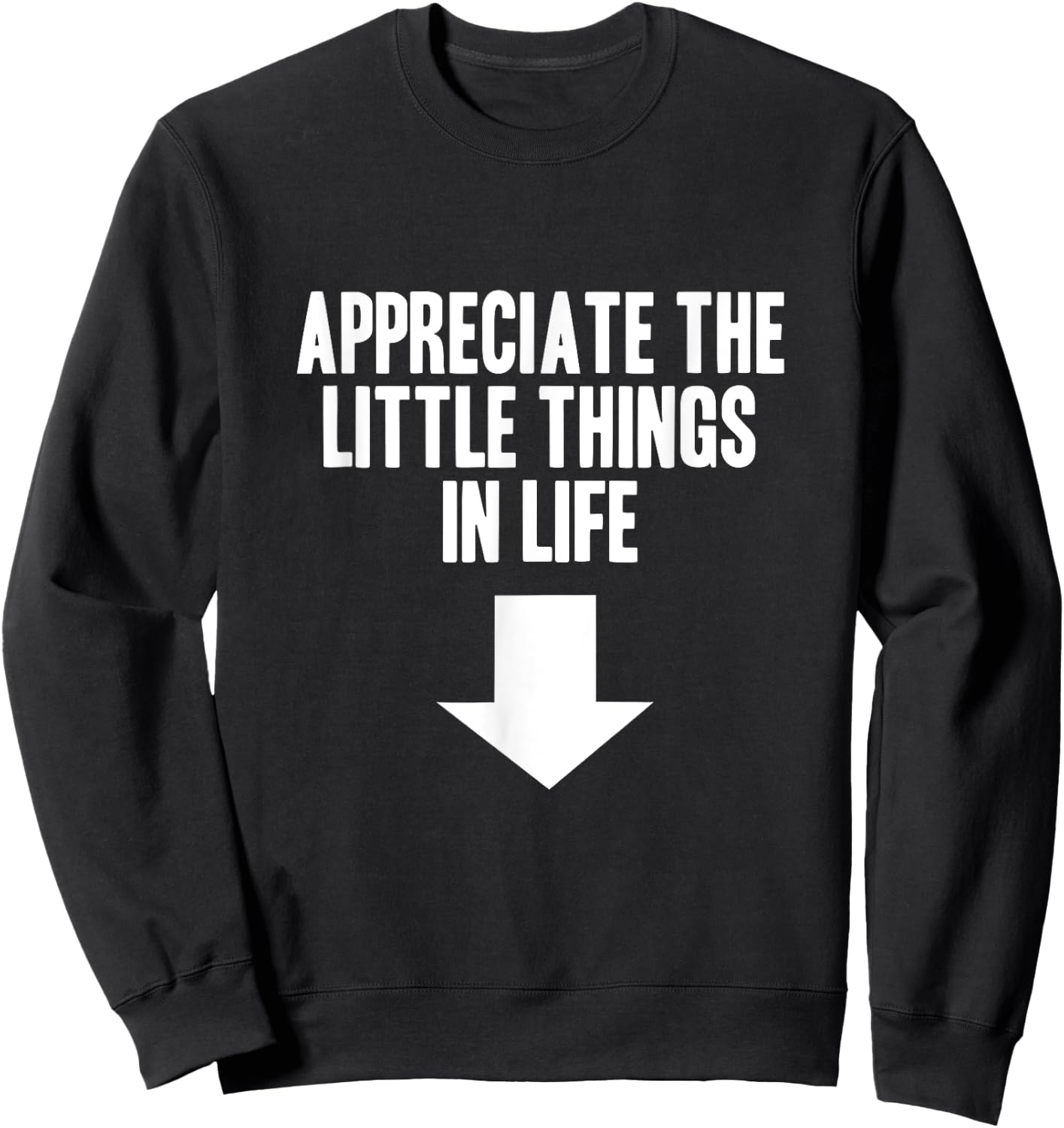 Small penis little things funny bachelor party gag gift Sweatshirt - Sweatshirt | Black