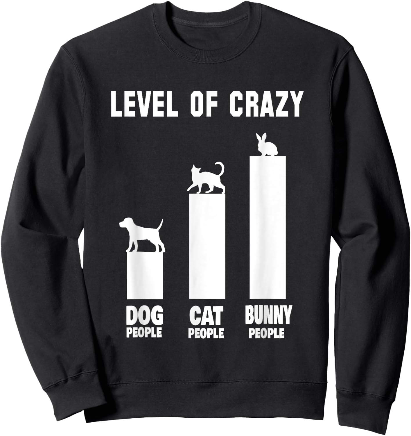 Bunny Outfit Rabbit Owners Level Of Crazy Bunny People Sweatshirt - Sweatshirt | Black