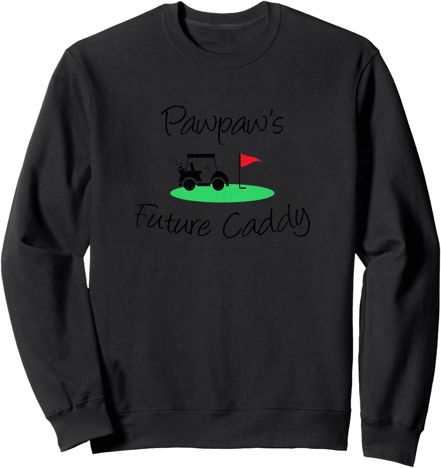 Kids Pawpaw's Future Caddy Cute Grandchild Golf Sweatshirt - Sweatshirt | Black