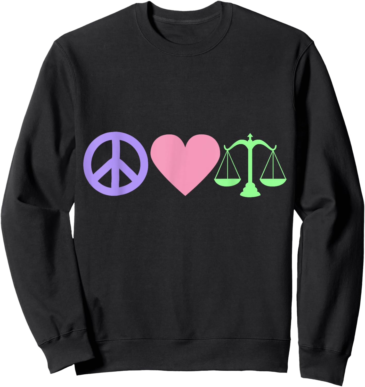 Peace Love Law Sweatshirt - Sweatshirt | Black