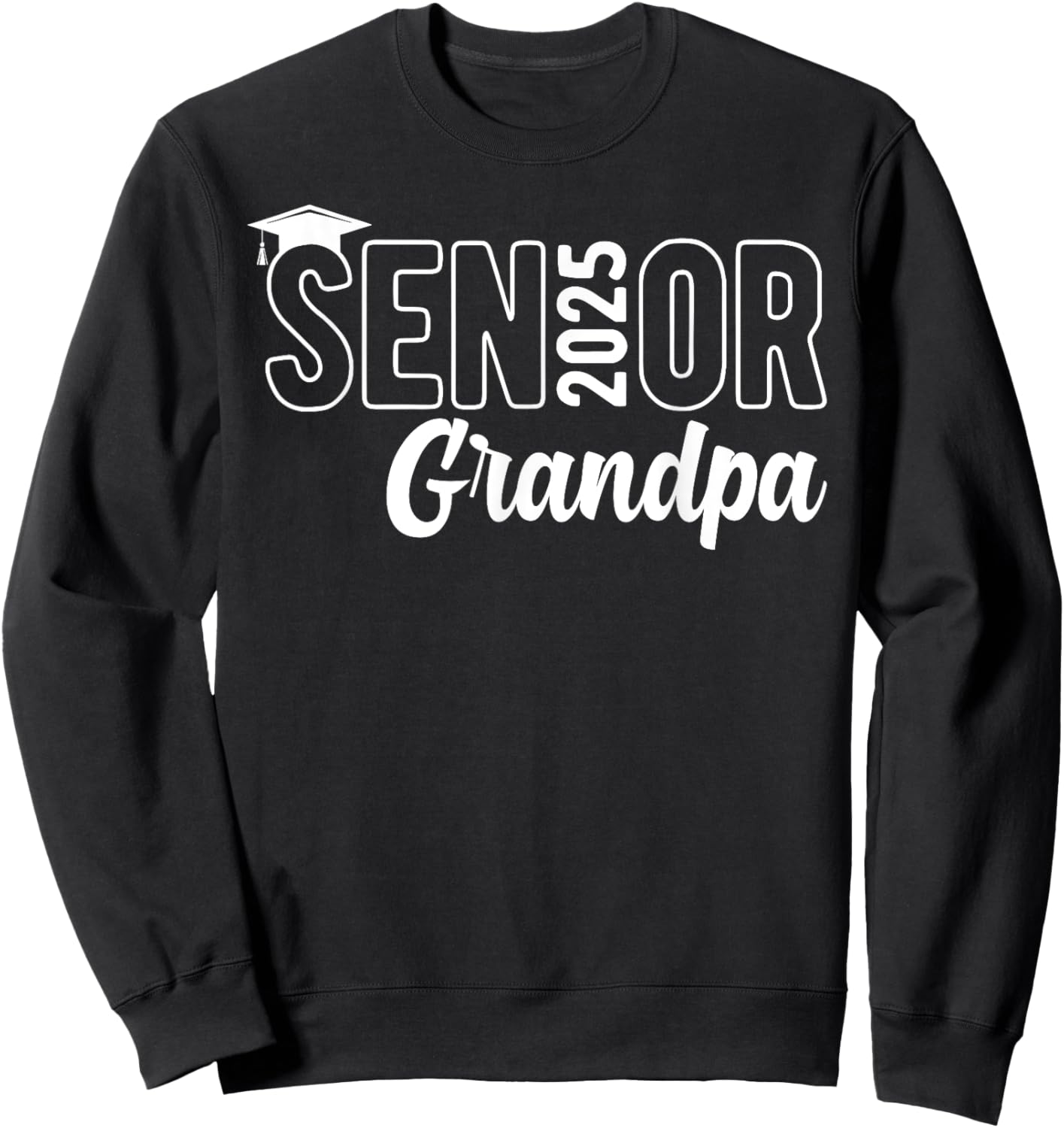 Proud Senior Grandpa 2025 Class Of 2025 Father's Day Sweatshirt - Sweatshirt | Black