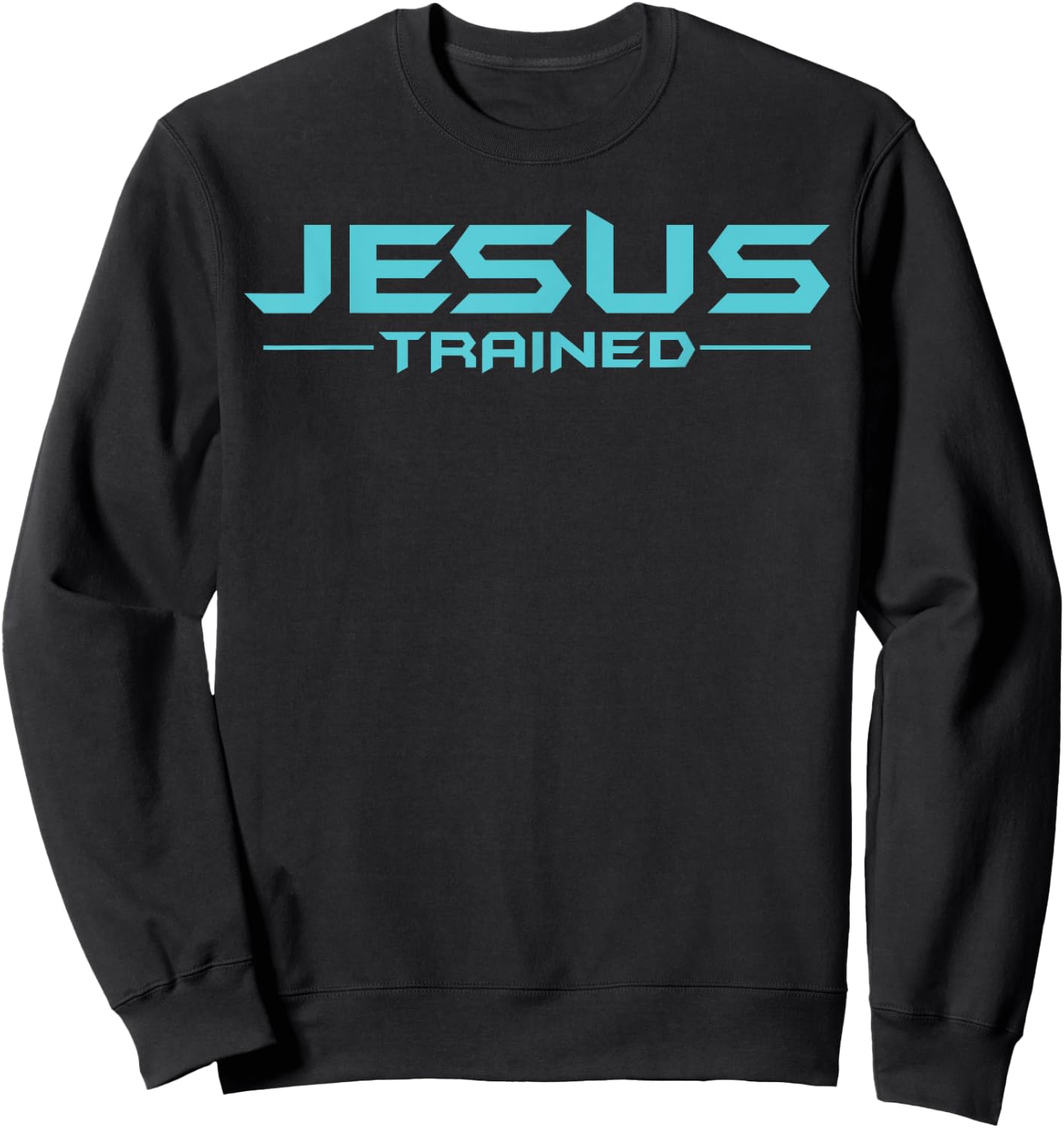 Jesus Trained Classic Wrestling Wrestler Wrestle, Christian2 Sweatshirt - Sweatshirt | Black