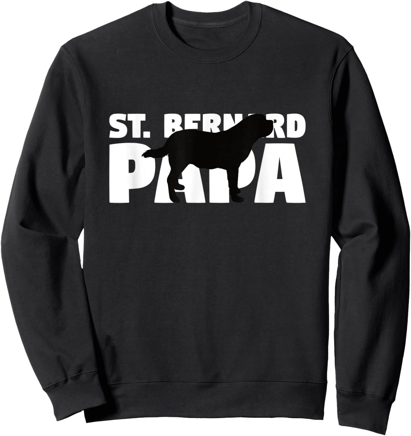 Saint Bernard Gift Dog Dad St. Bernard Papa Women Kids Sweatshirt - Sweatshirt | Black