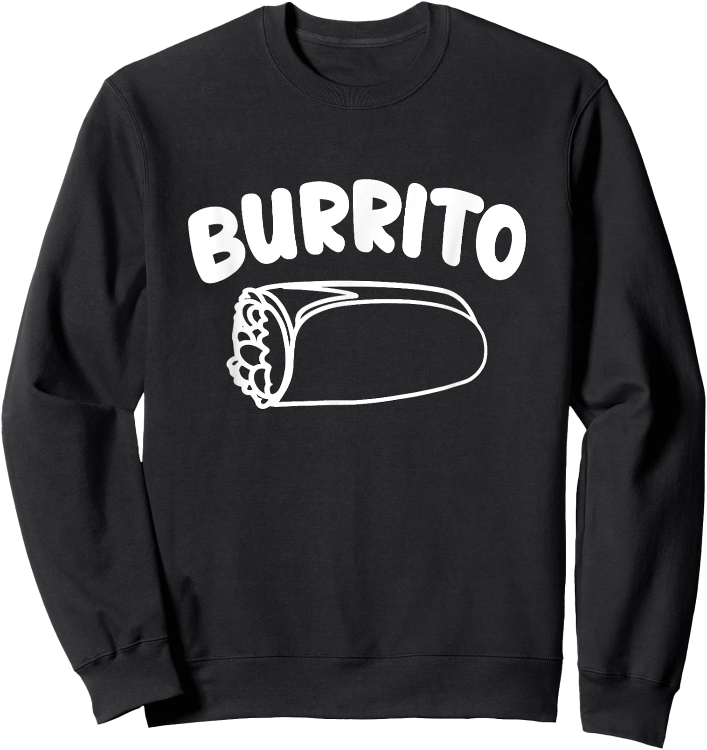 Burrito Taco Taquito Mexican Food Family Matching Outfits Sweatshirt - Sweatshirt | Black