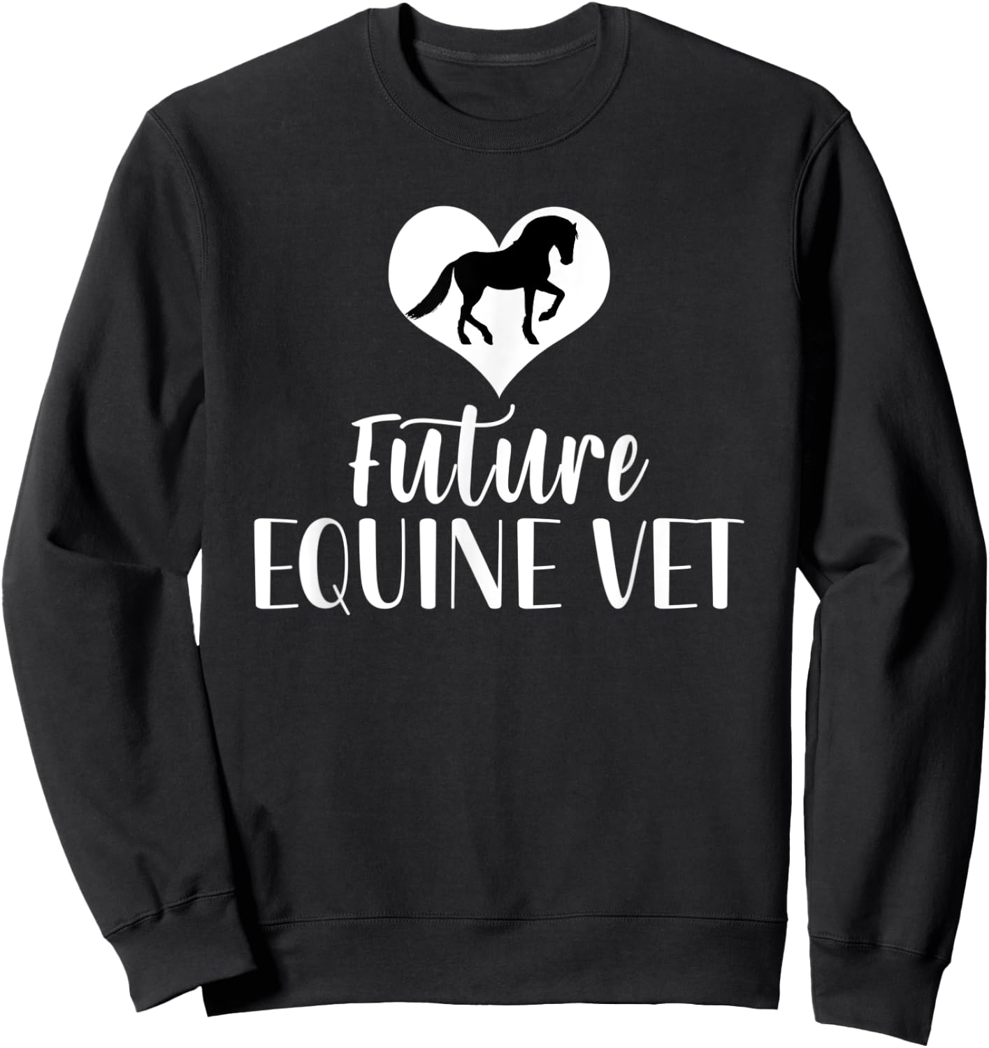 Future Equine Vet Horse Veterinarian Sweatshirt - Sweatshirt | Black