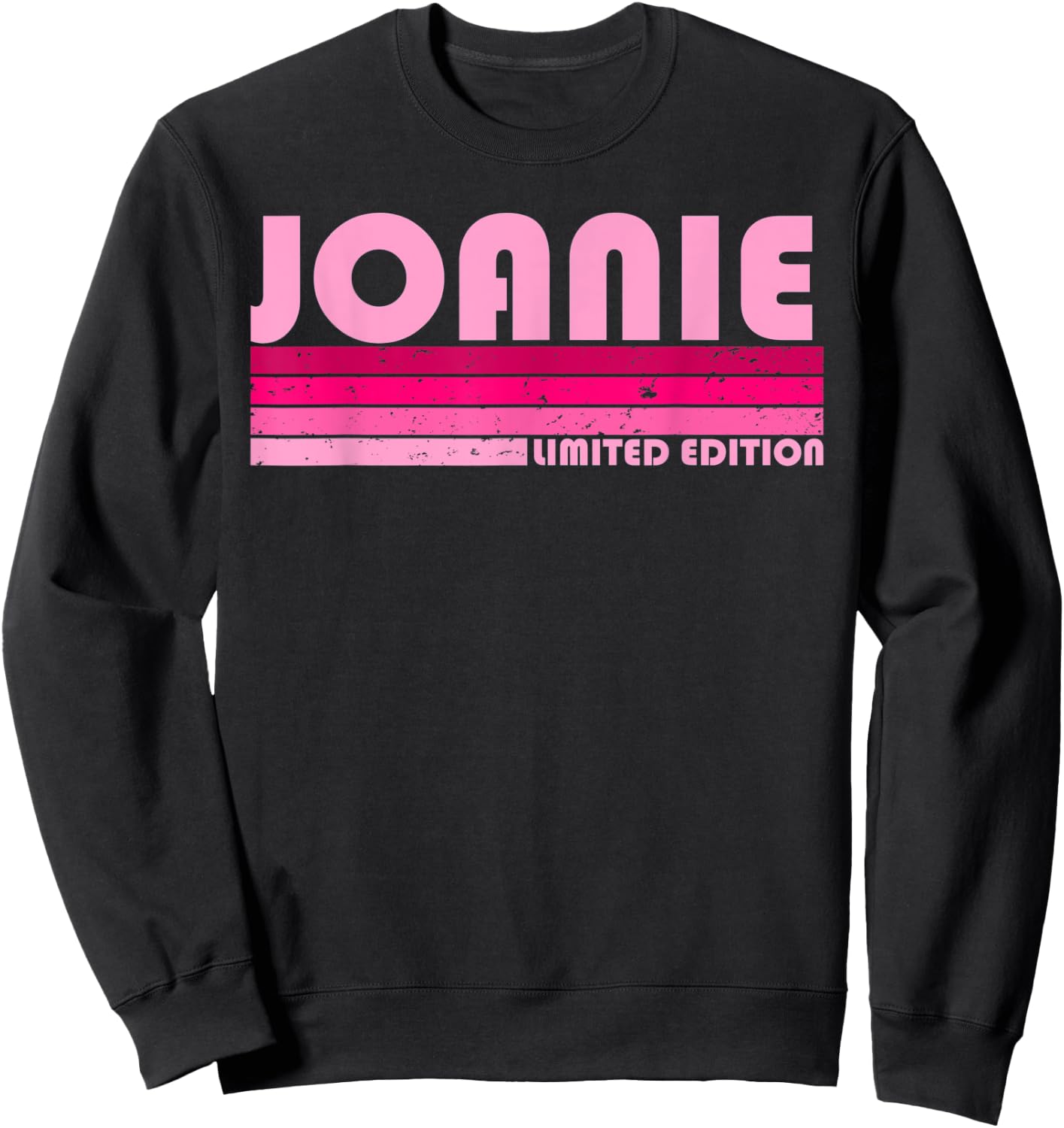 JOANIE Name Personalized Retro Vintage 80s 90s Birthday Sweatshirt - Sweatshirt | Black