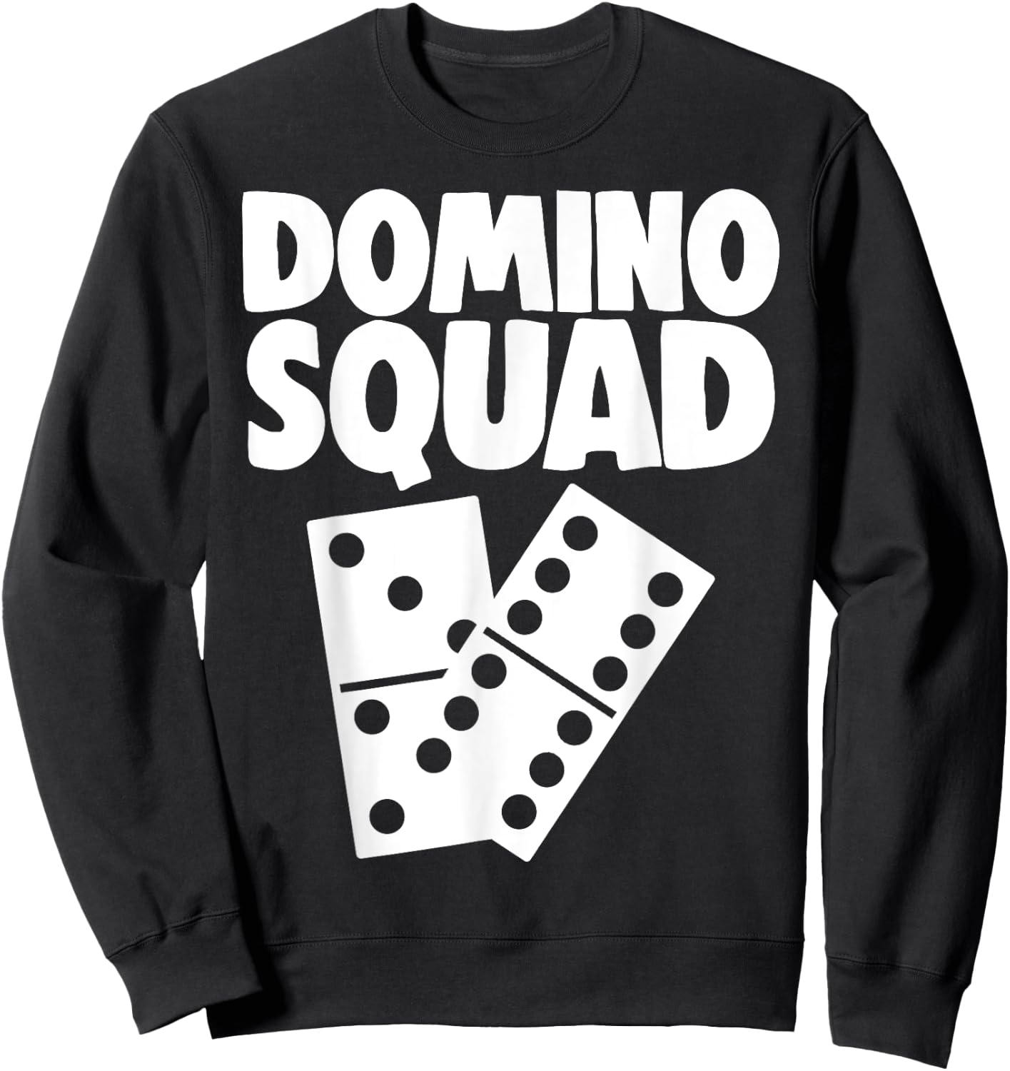 Funny Domino Squad Shirt Women Dominos Lovers Gift Sweatshirt - Sweatshirt | Black