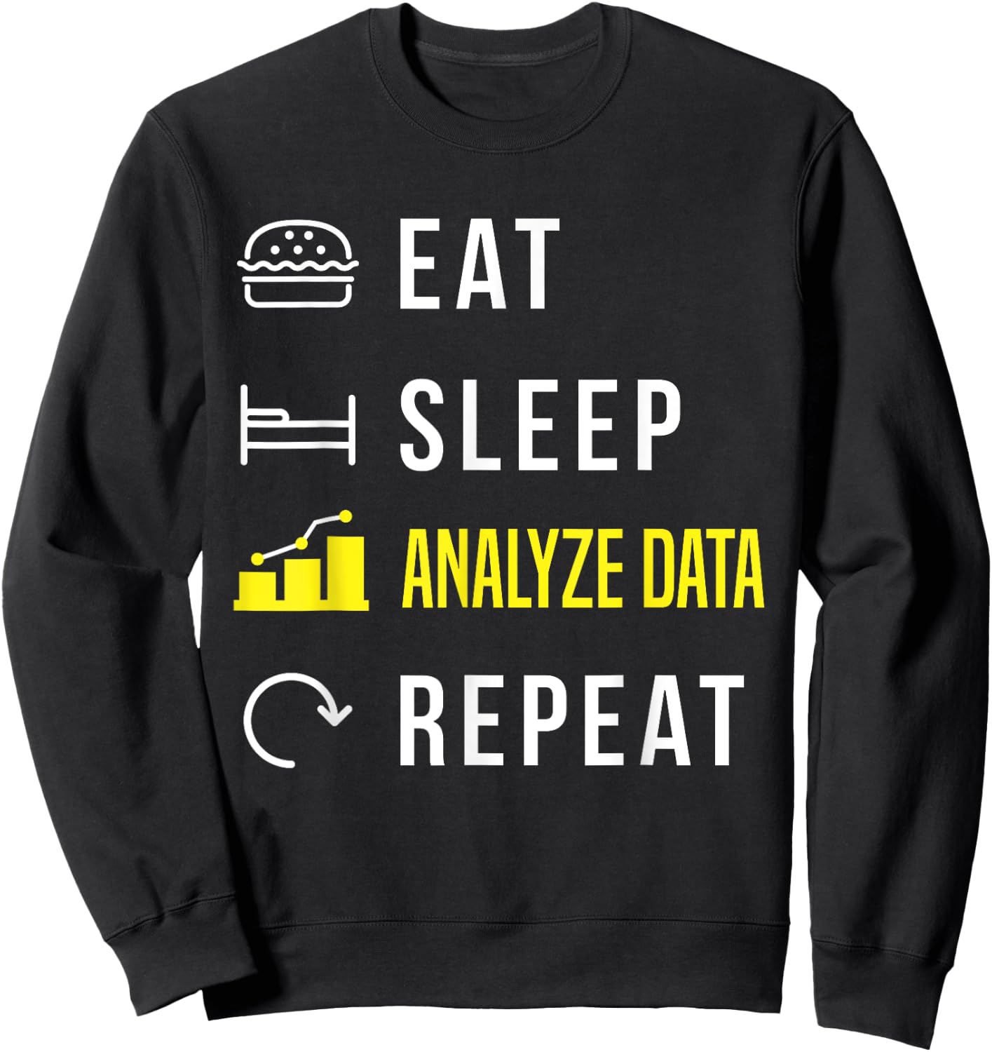 Data Analytics Data Engineering for a Data Scientists Sweatshirt - Sweatshirt | Black