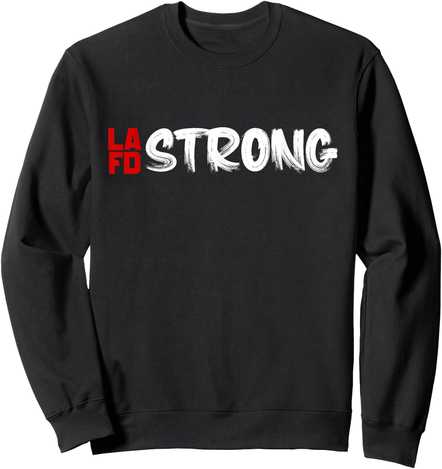 lafd Strong Powerful Sweatshirt - Sweatshirt | Black