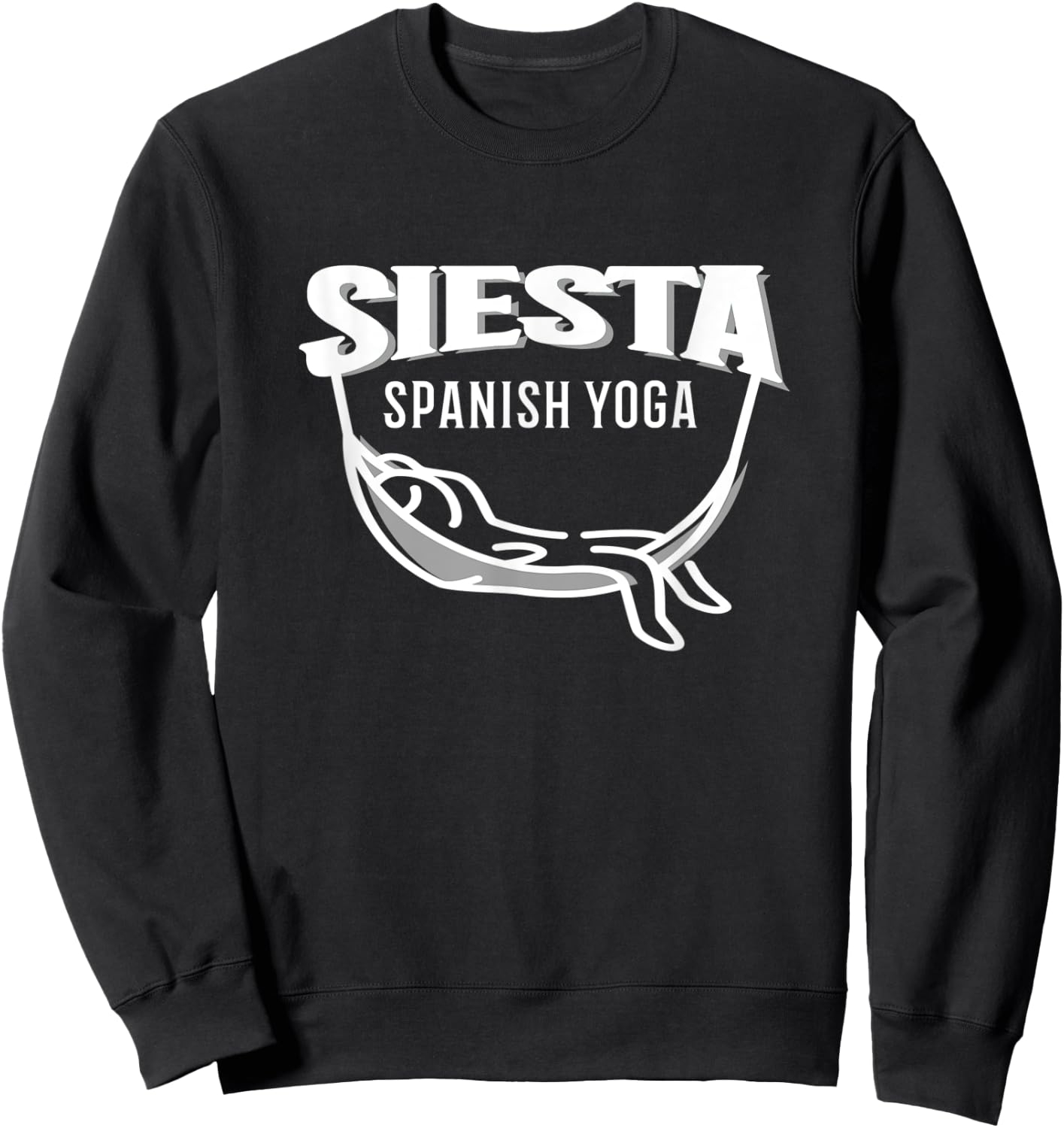 Spain Espana funny spanish yoga siesta Sweatshirt - Sweatshirt | Black