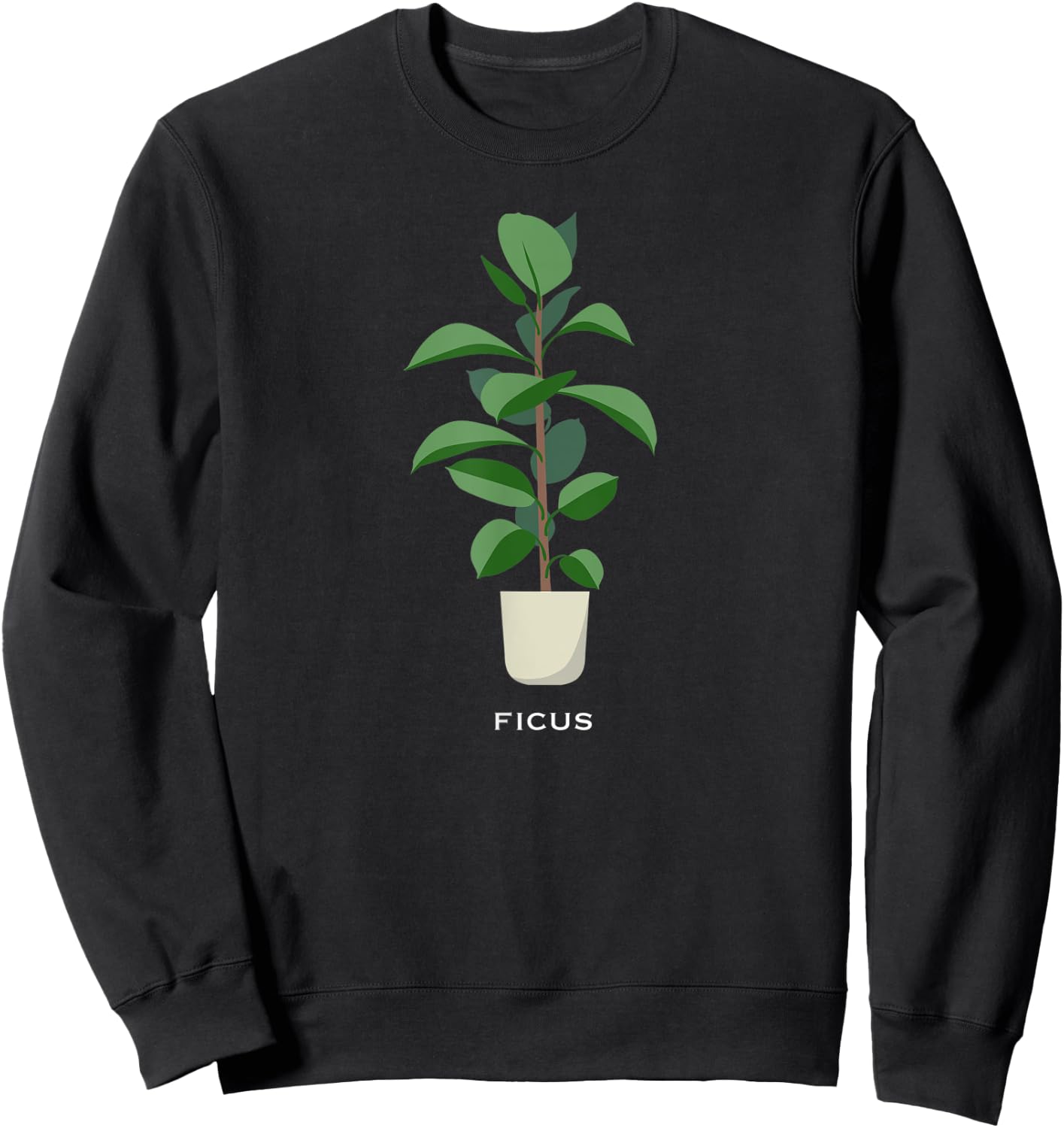 Ficus potted plant shirt -- indoor gardening lots of colors Sweatshirt - Sweatshirt | Black