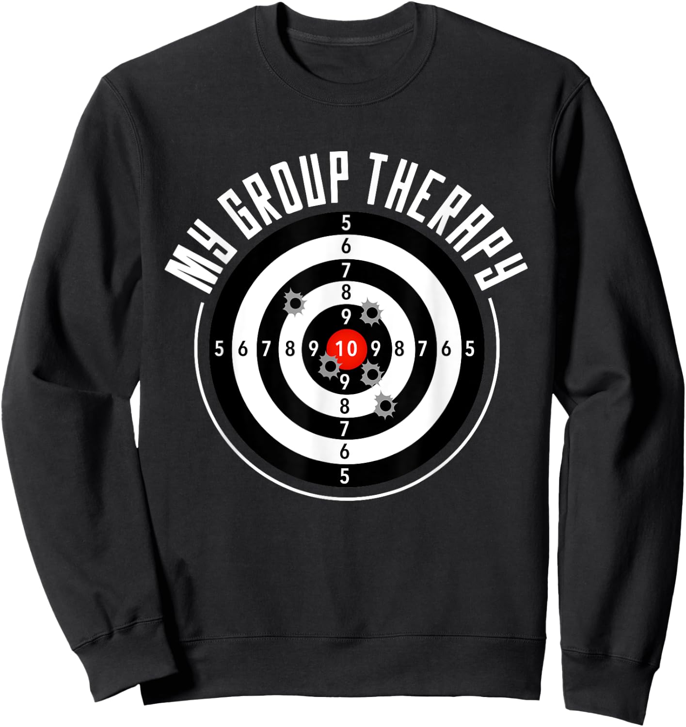 My Group Therapy Funny Gun Shooting Range Gift Women Sweatshirt - Sweatshirt | Black