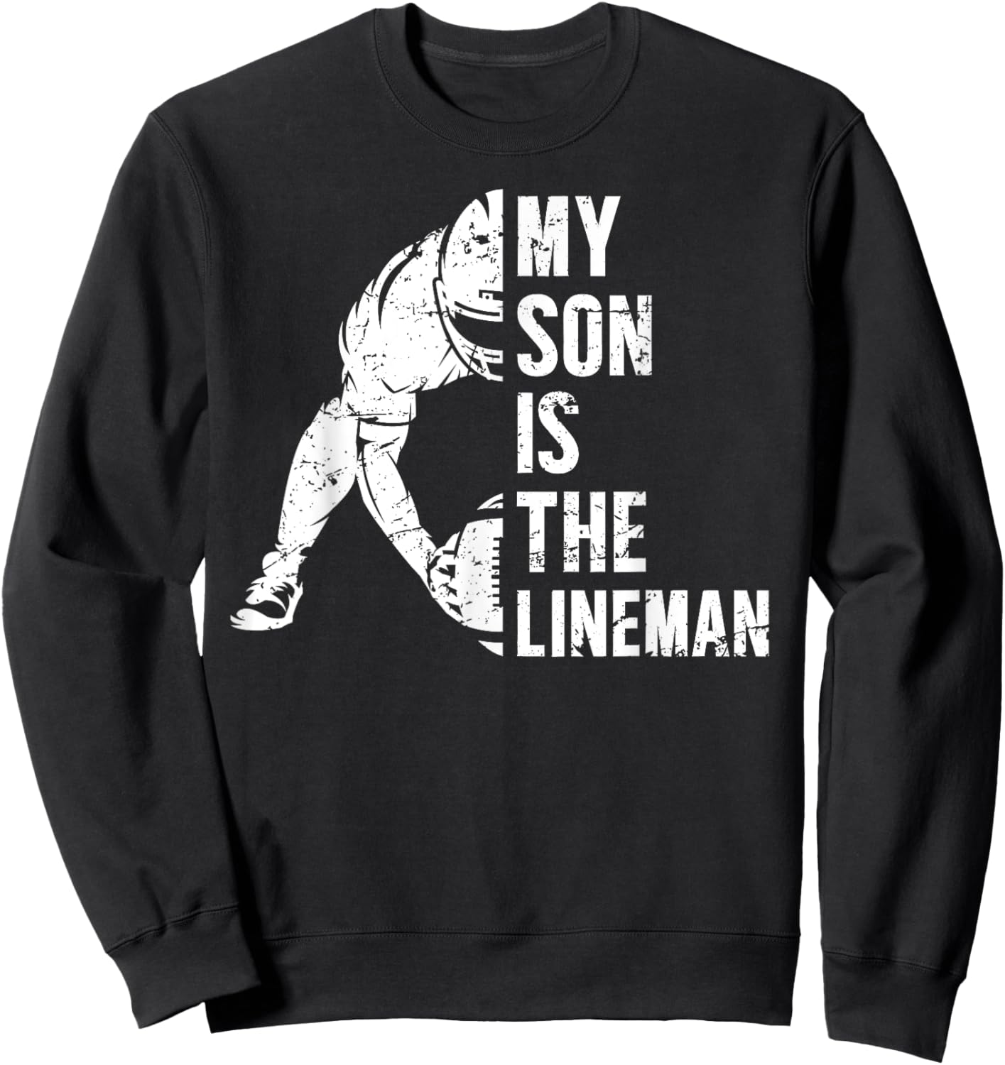 My Son Is Football Lineman Mom Of A Football Lineman Mama Sweatshirt - Sweatshirt | Black