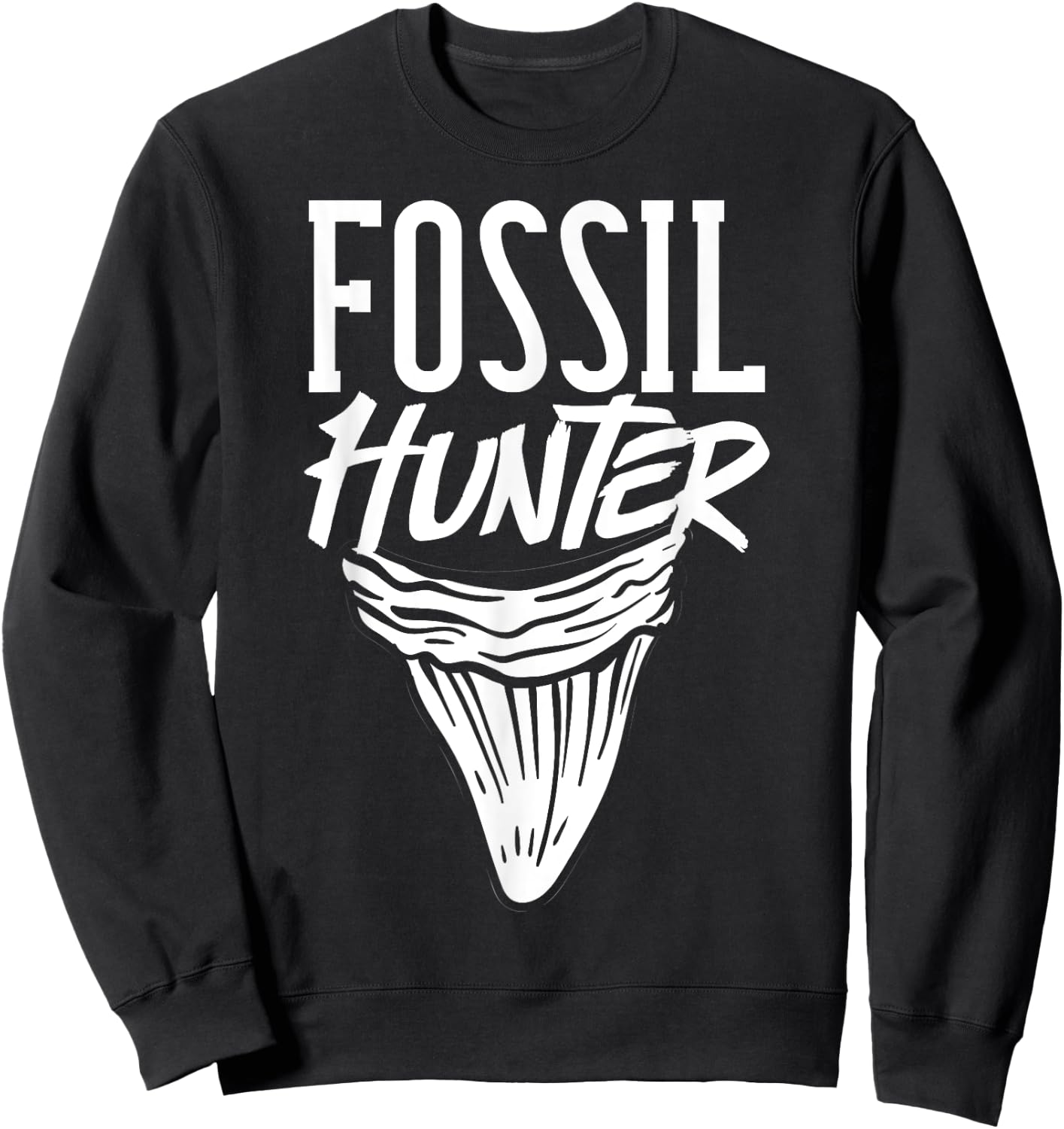 Shark Teeth Fossil Hunter Gift Paleontologist Collector Sweatshirt - Sweatshirt | Black