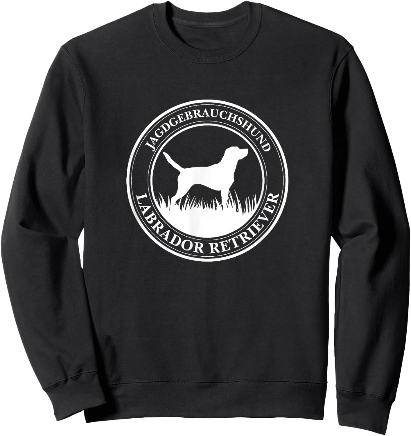 Labrador Retriever Hunting Utility Dog Hunting Dogs Men Women Sweatshirt - Sweatshirt | Black
