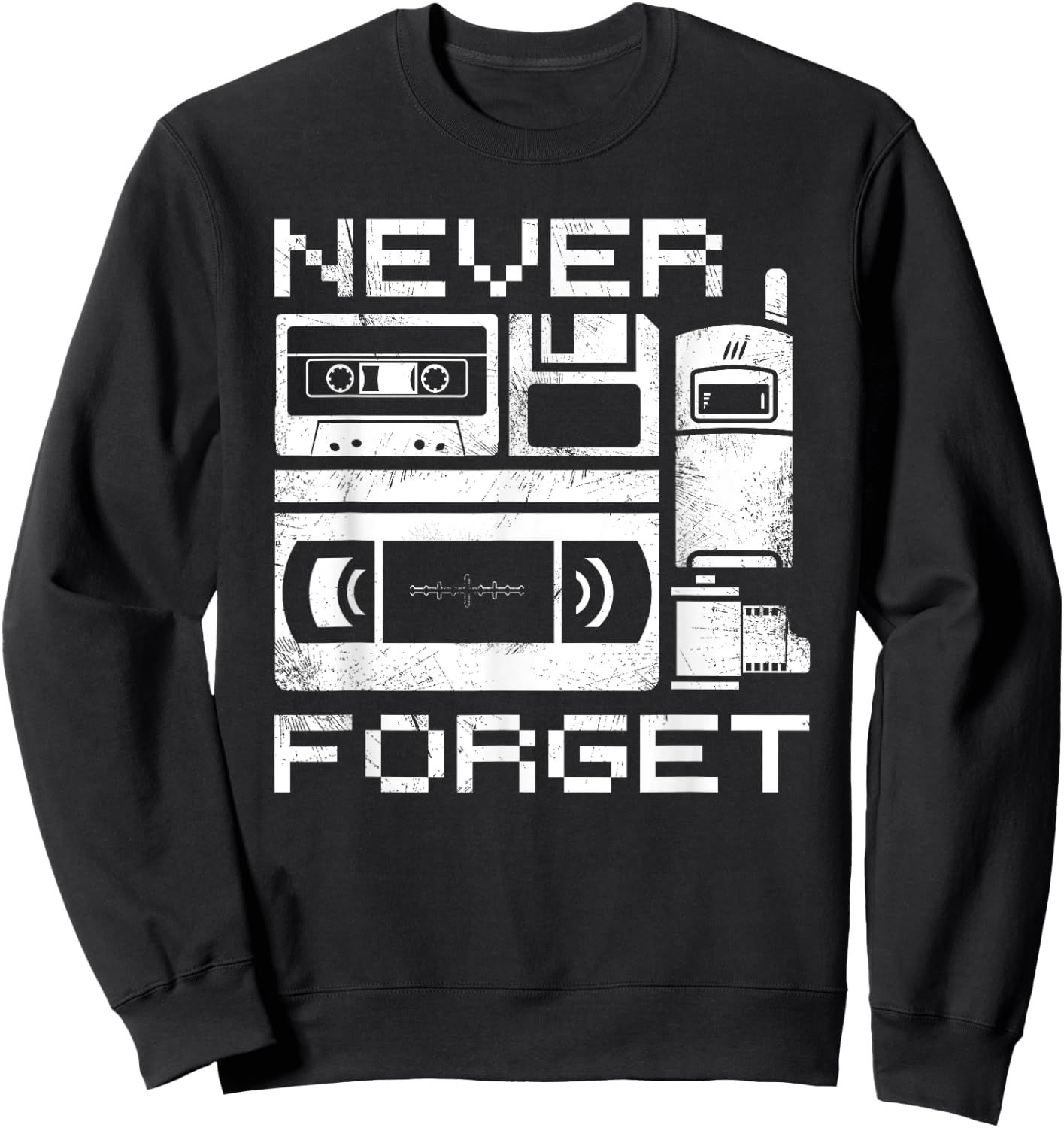 Never Forget The 90's Floppy Disk Flip Phones VHS Cassette Sweatshirt - Sweatshirt | Black