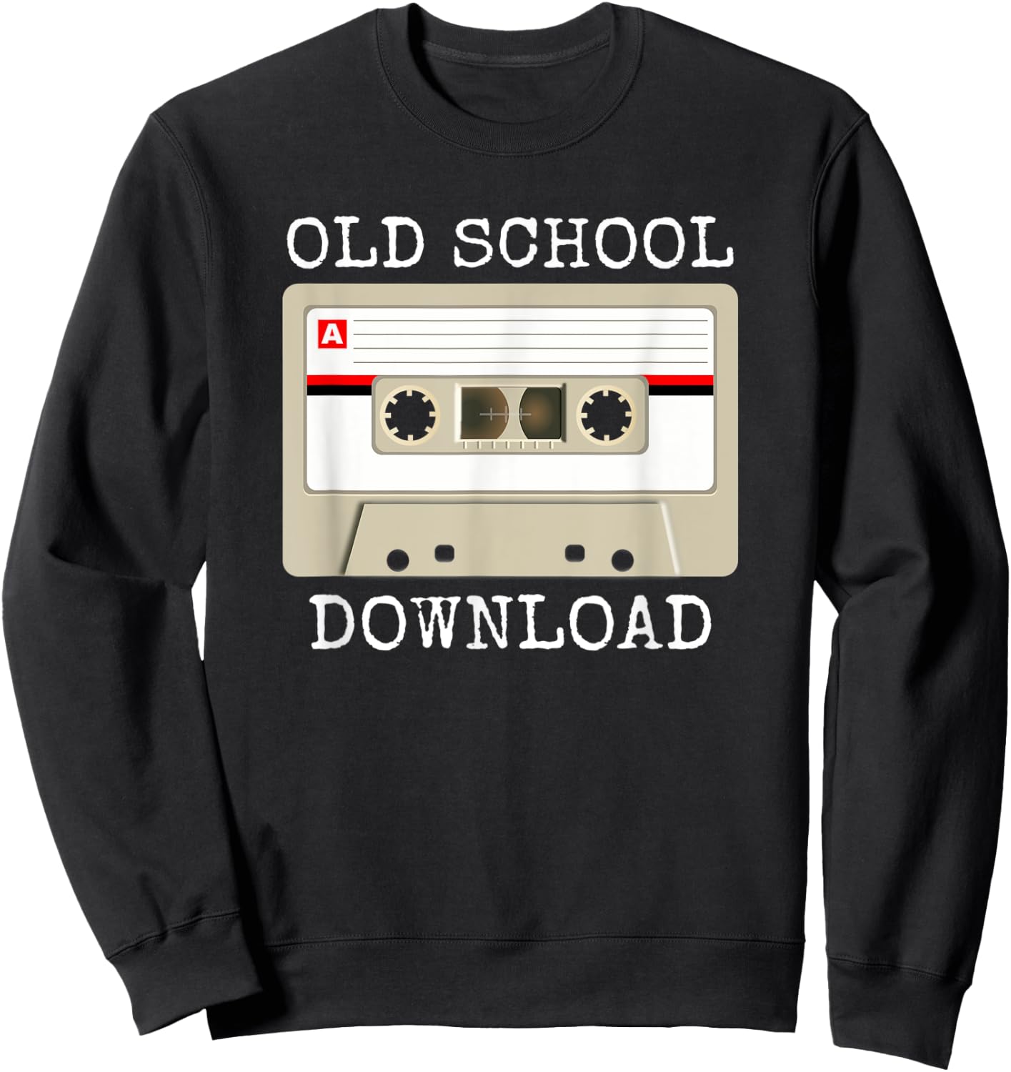 Retro Music Tape Cassette Original Old School Download Sweatshirt - Sweatshirt | Black