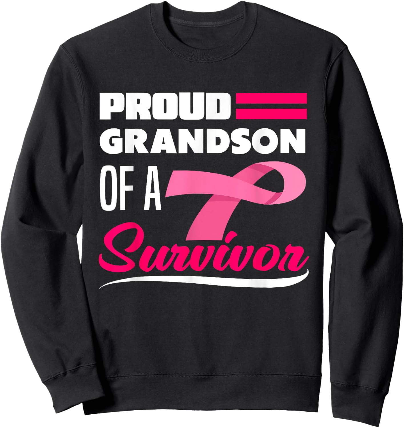 Proud Grandson Of A Survivor Grandma Breast Cancer Sweatshirt - Sweatshirt | Black