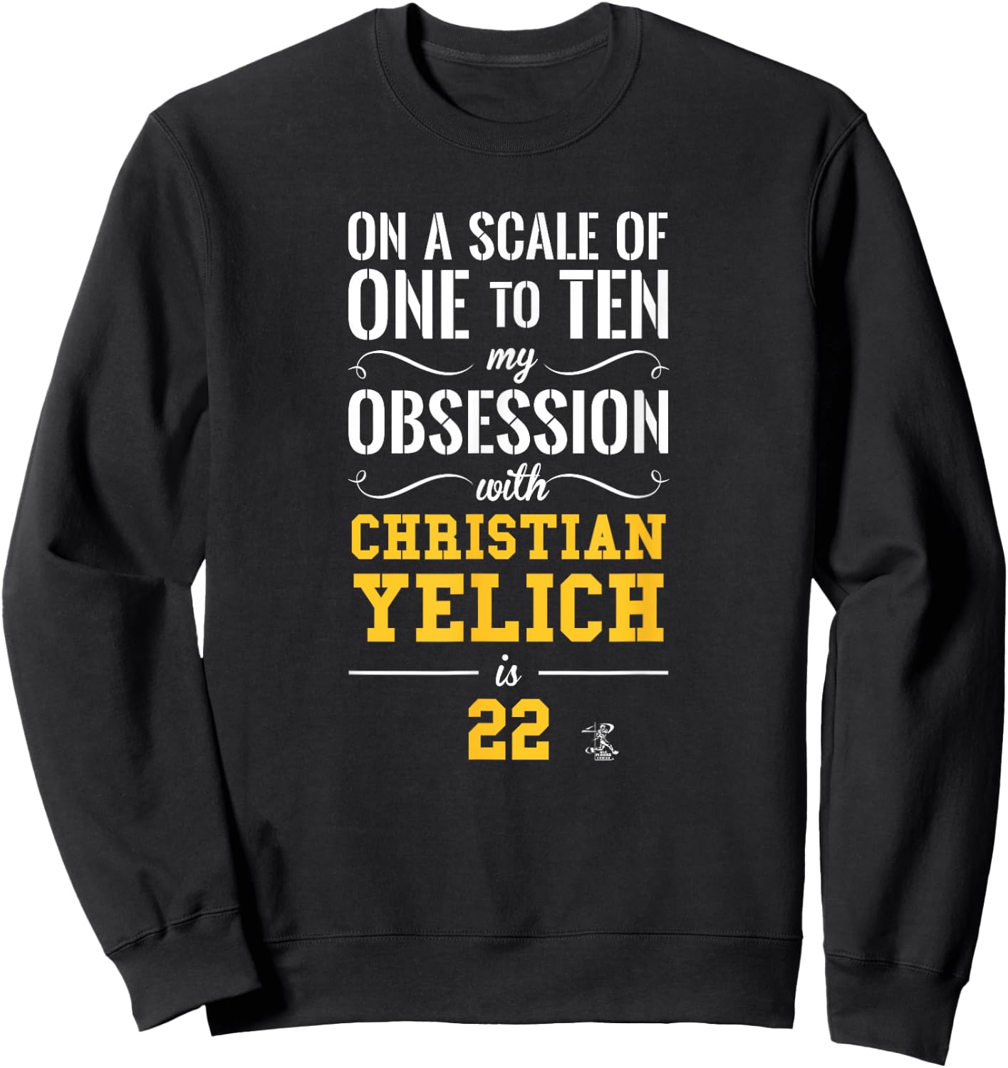 Christian Yelich Scale of 1 to 10 Gameday Sweatshirt - Sweatshirt | Black
