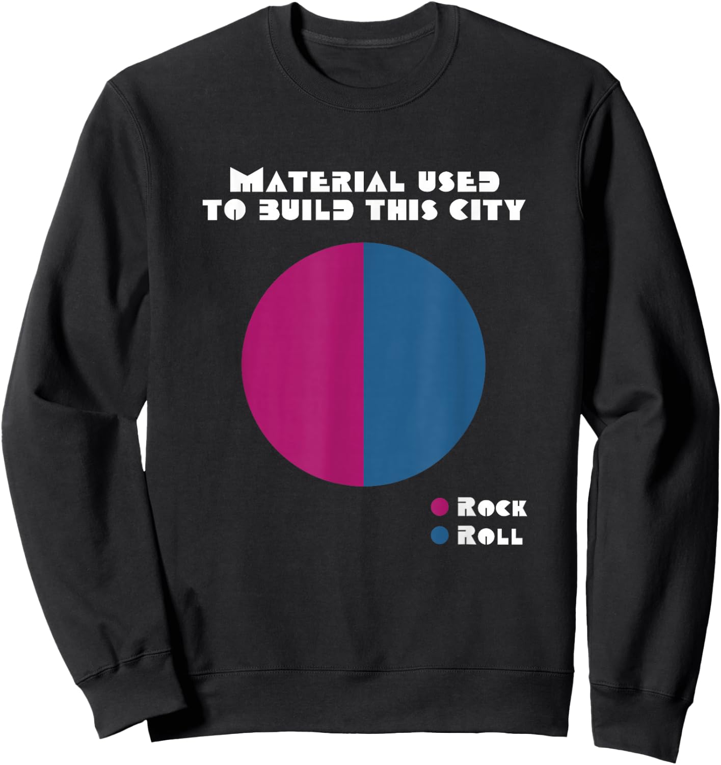 We Built This City 80's Classic Rock And Roll Music Lyrics Sweatshirt - Sweatshirt | Black