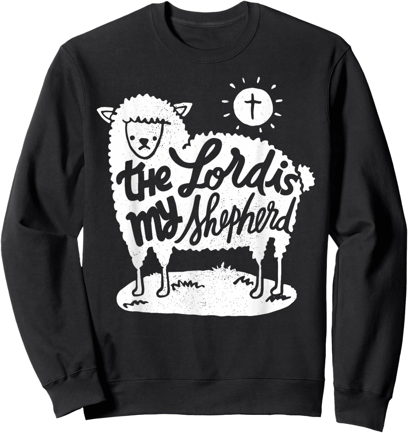 The Lord is my Shepherd - Christian Clothing Sweatshirt - Sweatshirt | Black