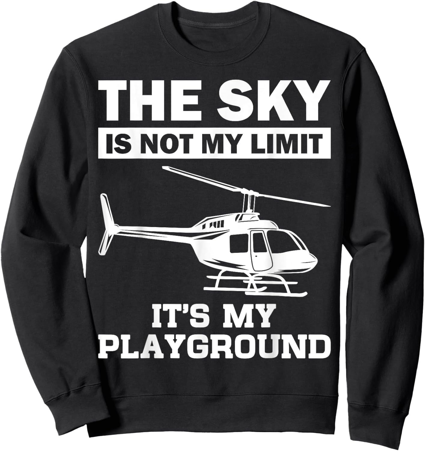 Cool Love Airplane Hanger Adventure Themed Designs Funny Helicopter Pilot Gift Women Chopper Lovers Black Small Sweatshirt - Sweatshirt | Black