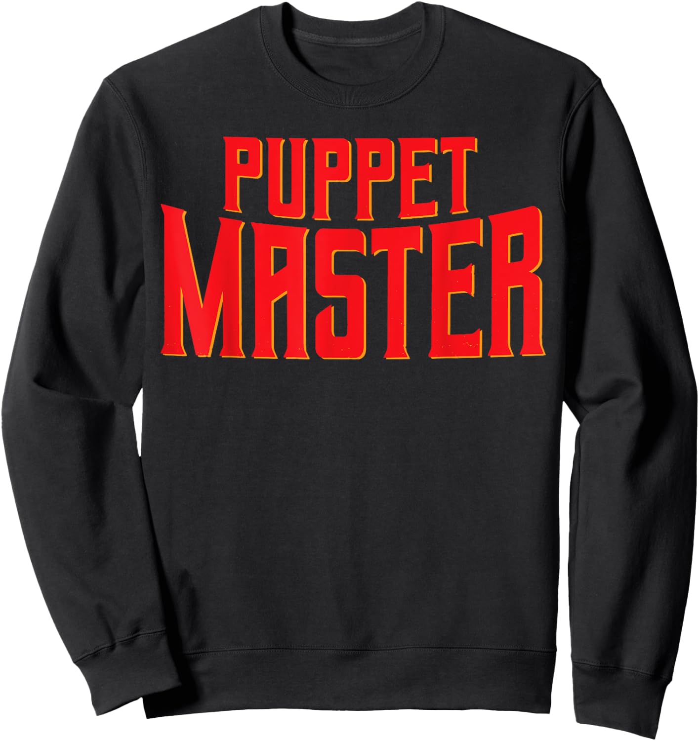 Puppet Master Funny Halloween Cool Trick Or Treat Costume Sweatshirt - Sweatshirt | Black
