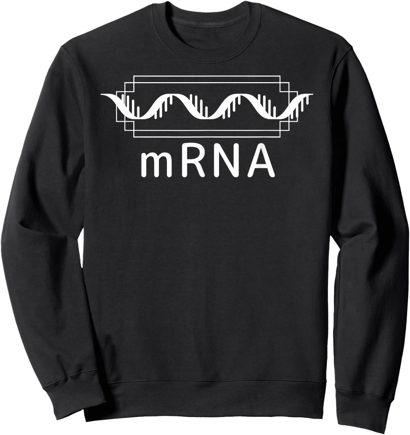 mRNA Messenger RNA Biotech Molecular Biology DNA Pro Vaccine Sweatshirt - Sweatshirt | Black