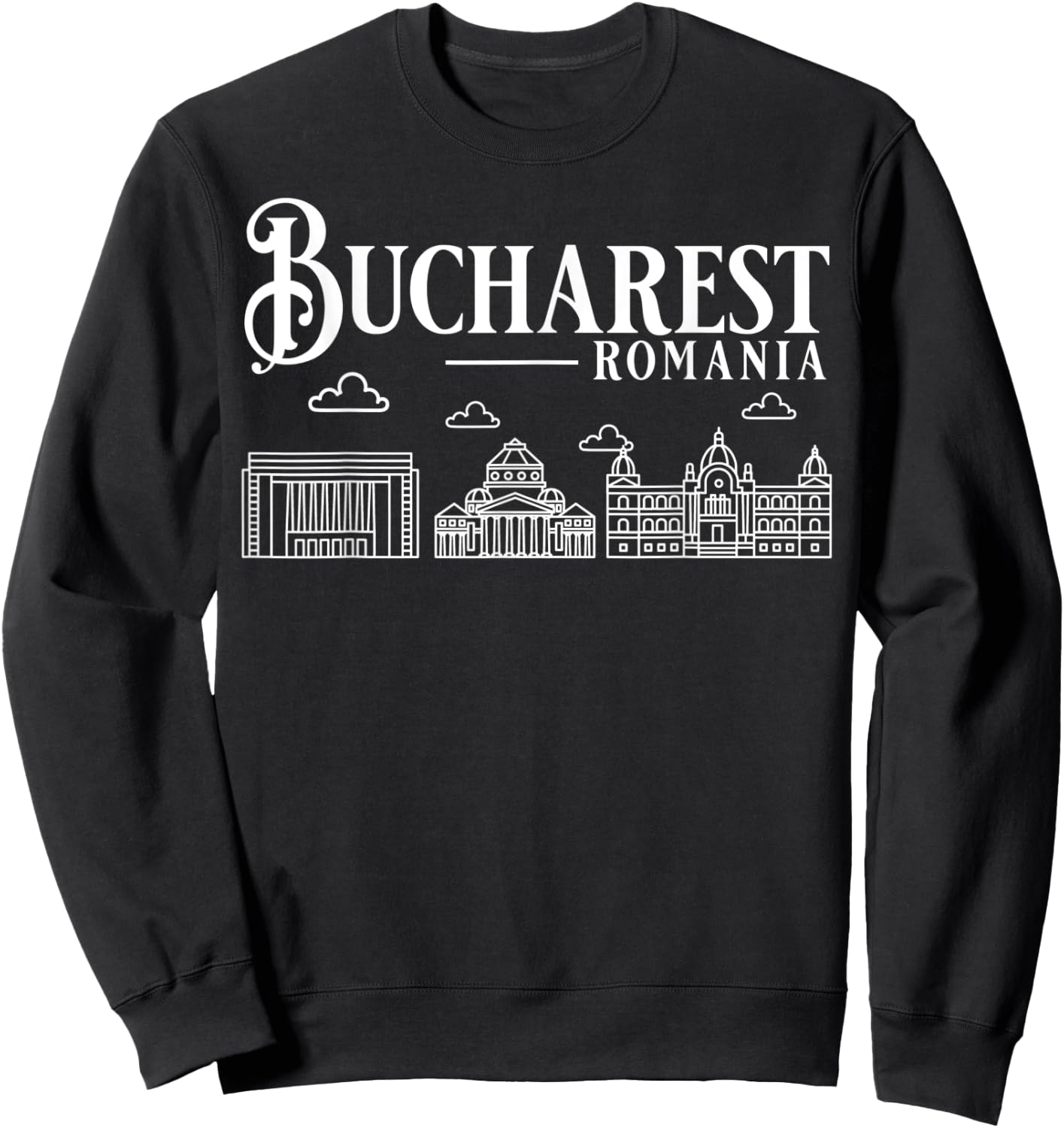 Bucharest Romania City Skyline Map Travel Sweatshirt - Sweatshirt | Black