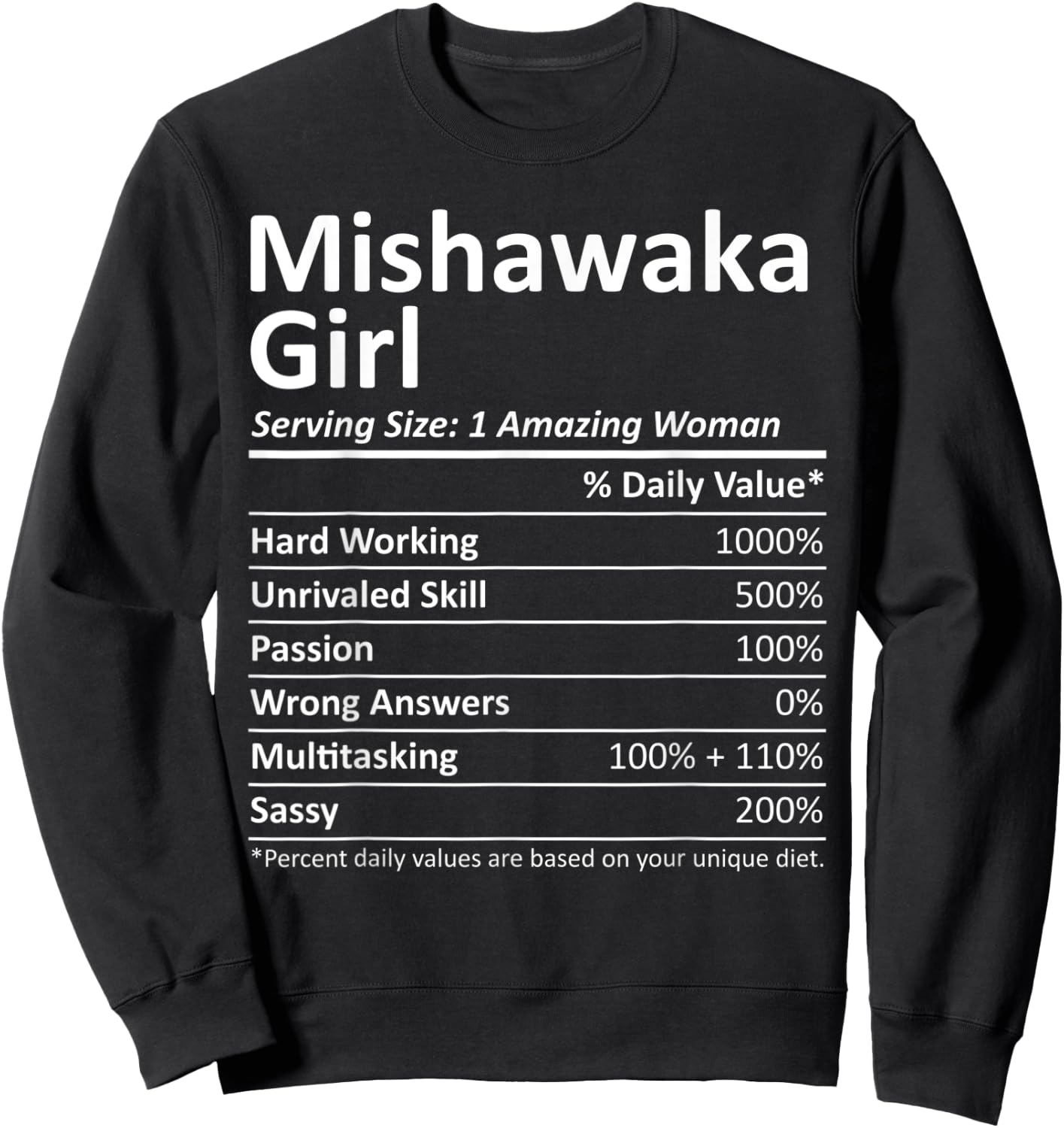 MISHAWAKA GIRL IN INDIANA Funny City Home Roots USA Gift Sweatshirt - Sweatshirt | Black