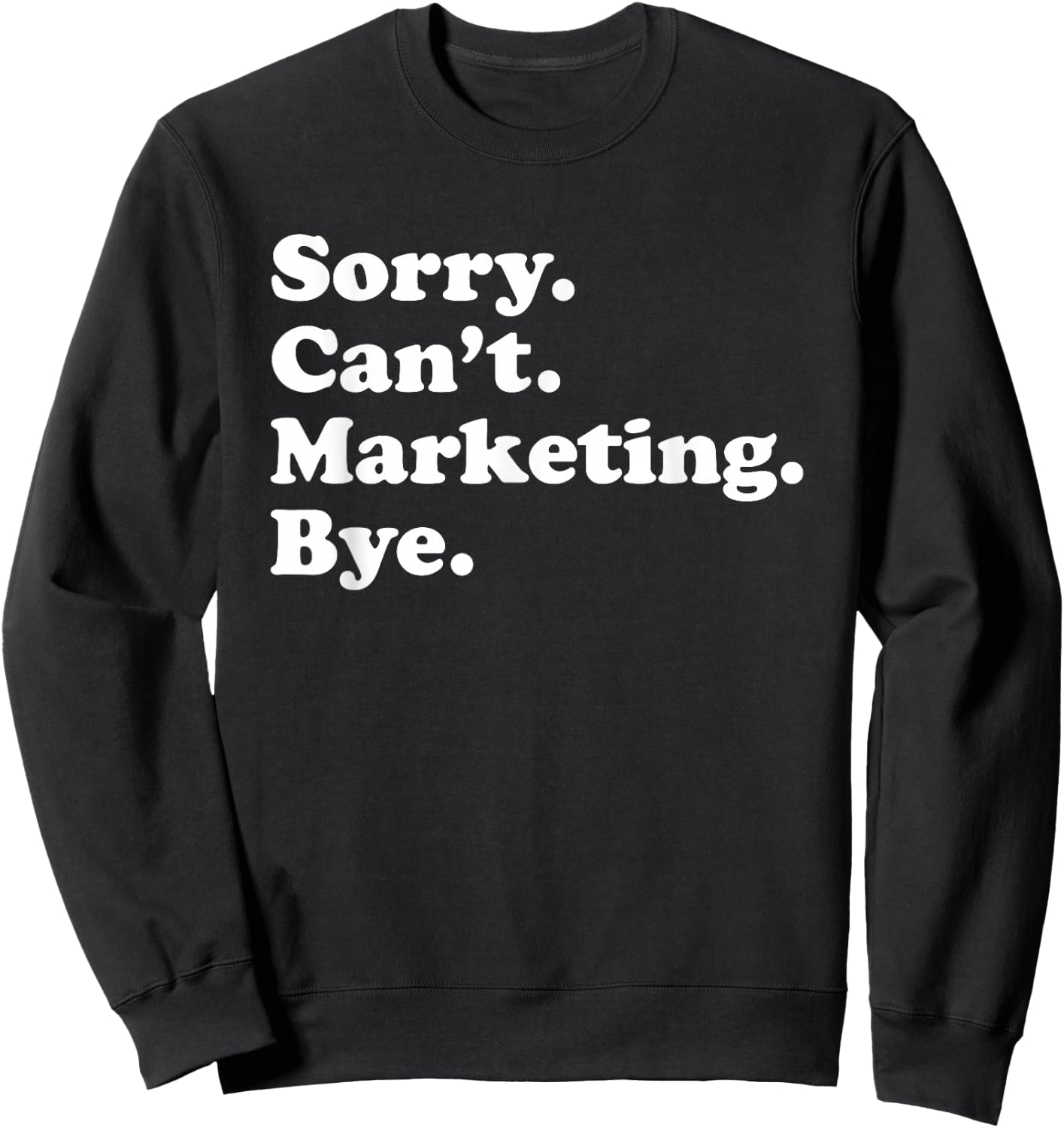 Funny Digital Internet Marketing Gift or Women Sweatshirt - Sweatshirt | Black