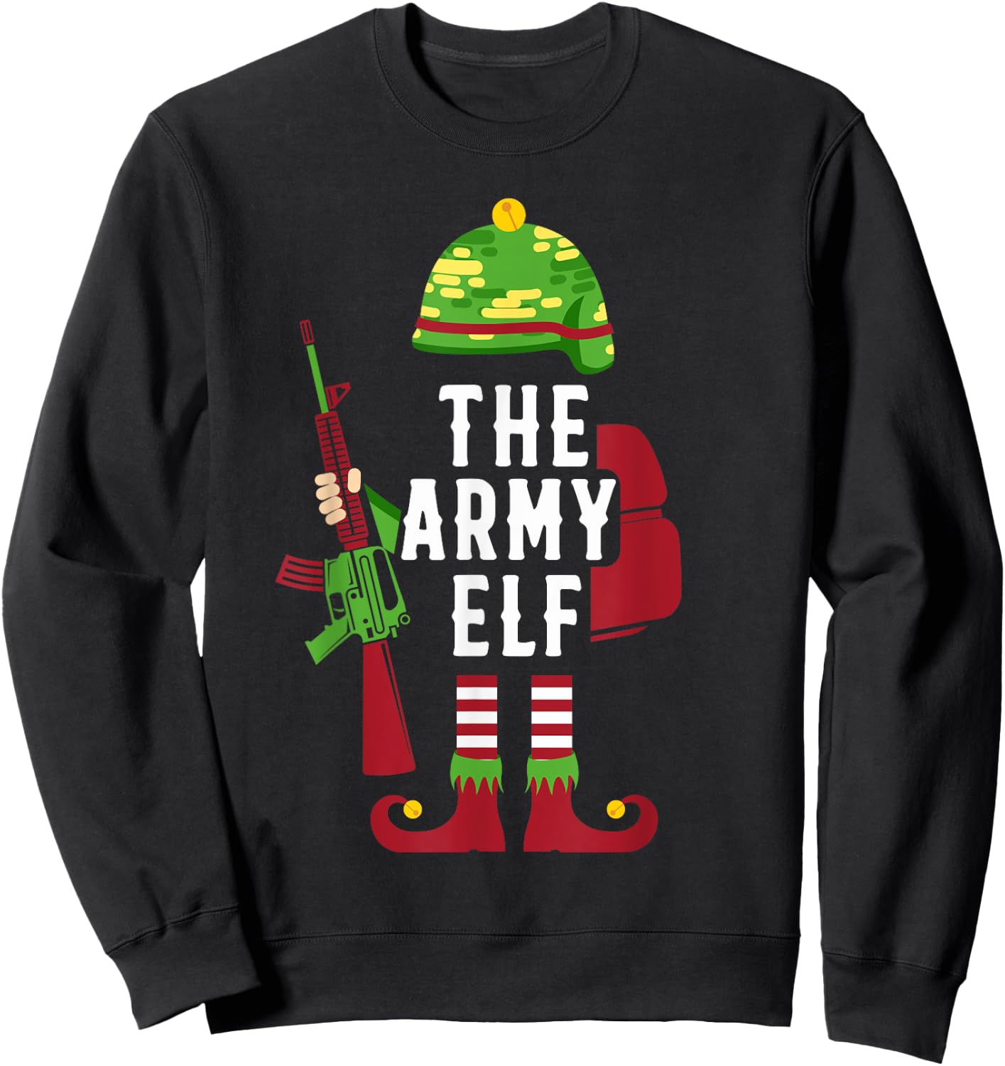 The Army Elf Funny Christmas Gifts for Soldiers Sweatshirt - Sweatshirt | Black